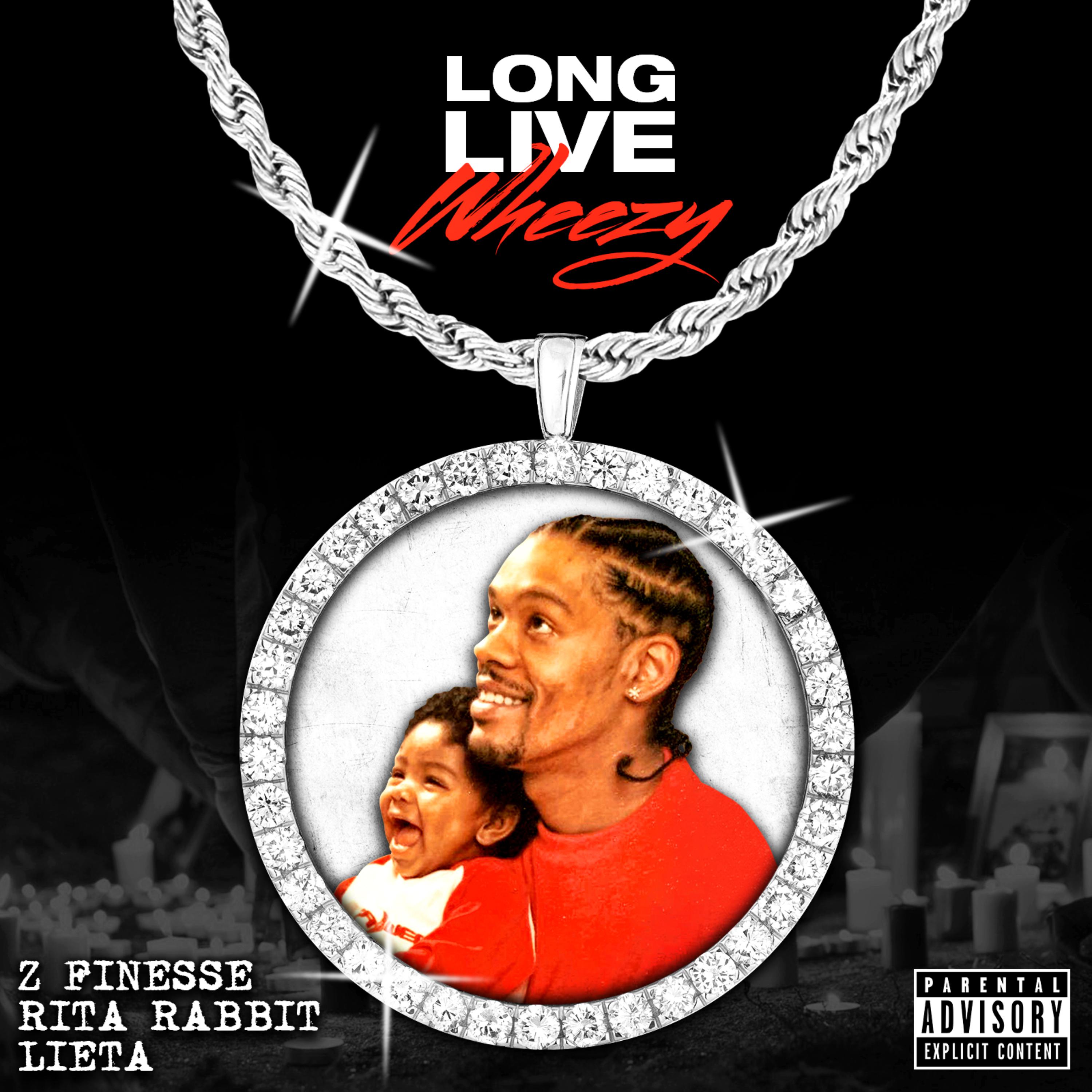 Long Live Wheezy artwork