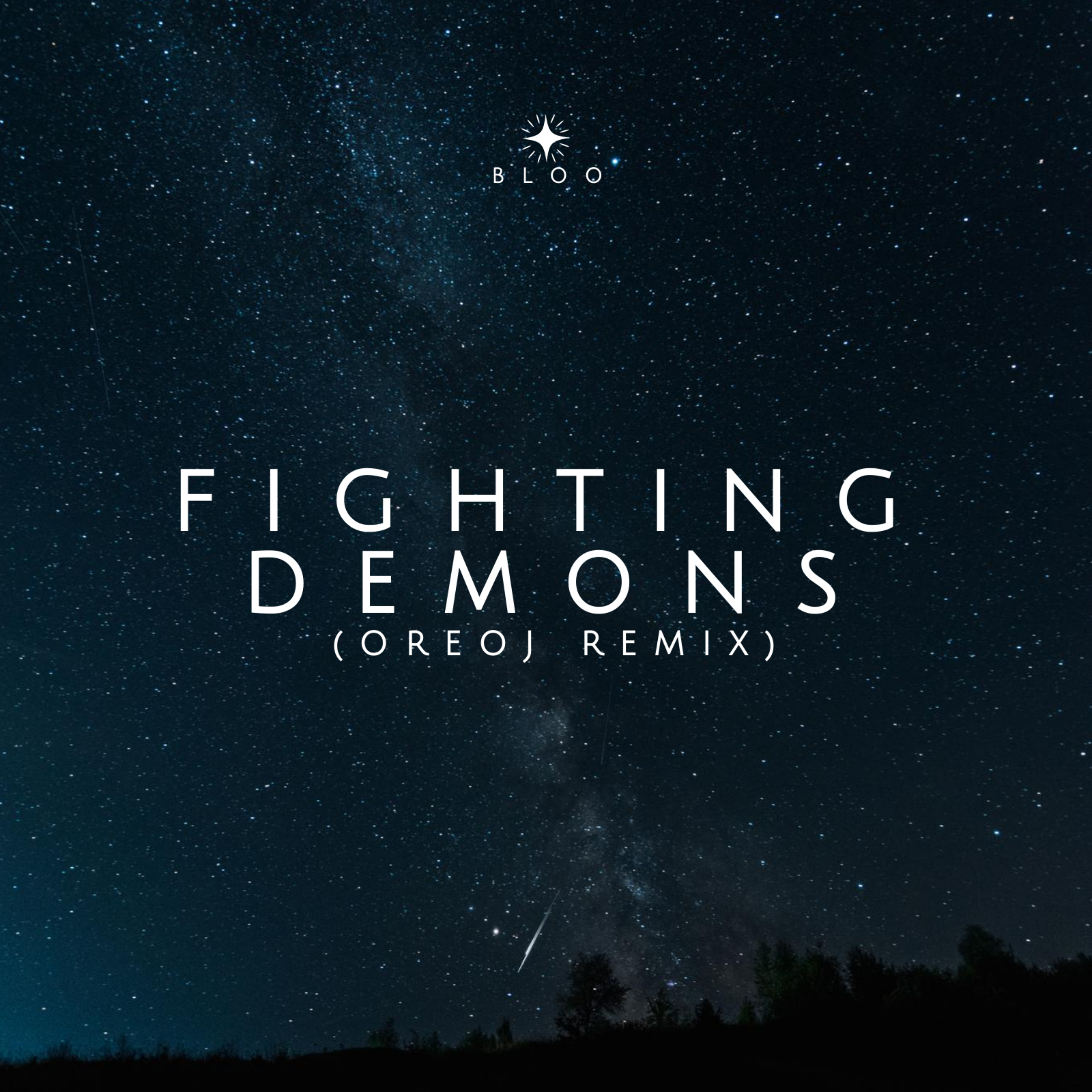 Fighting Demons (OreOJ emix) by BLOO cover art