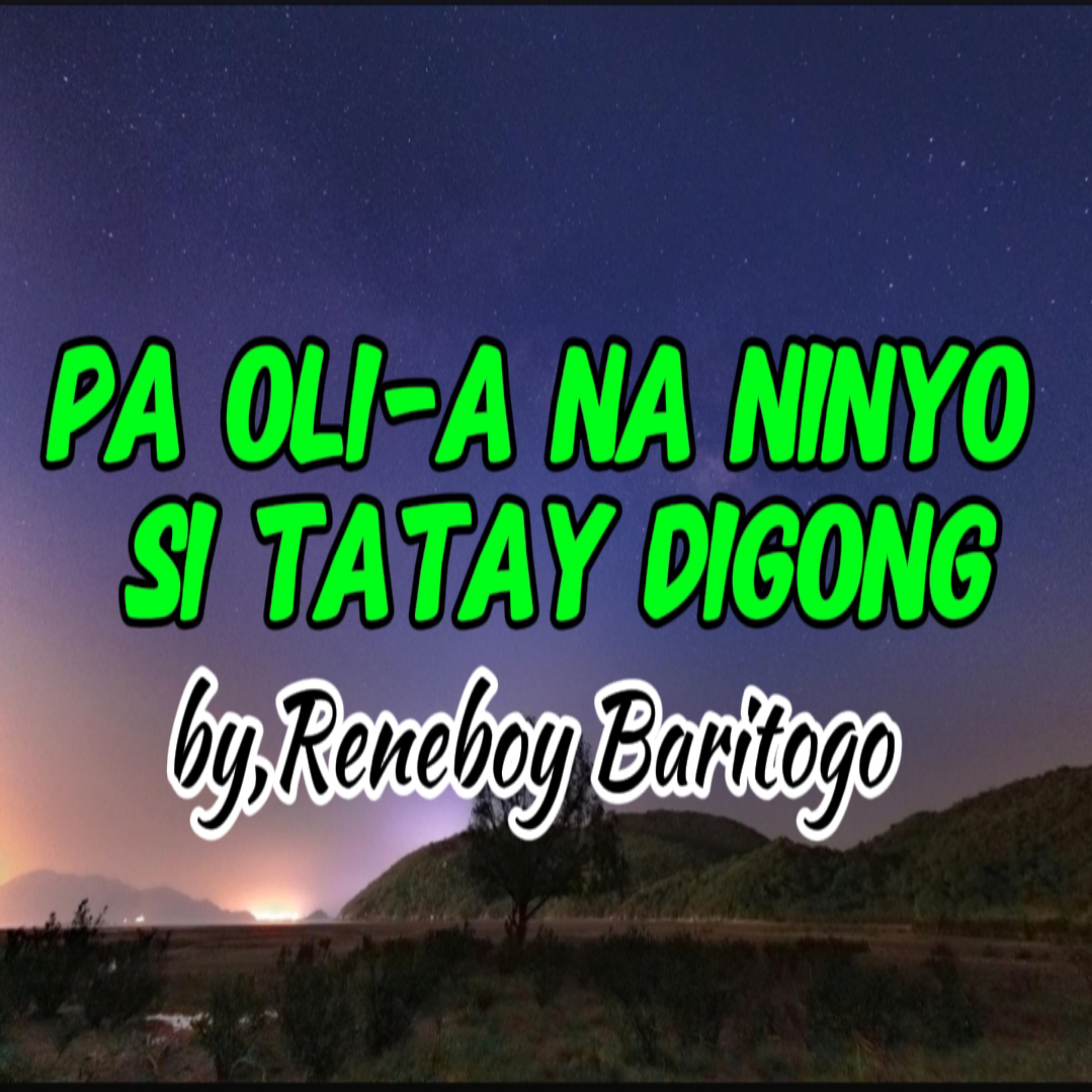 PA OLI-A NA NINYO SI TATAY DIGONG artwork