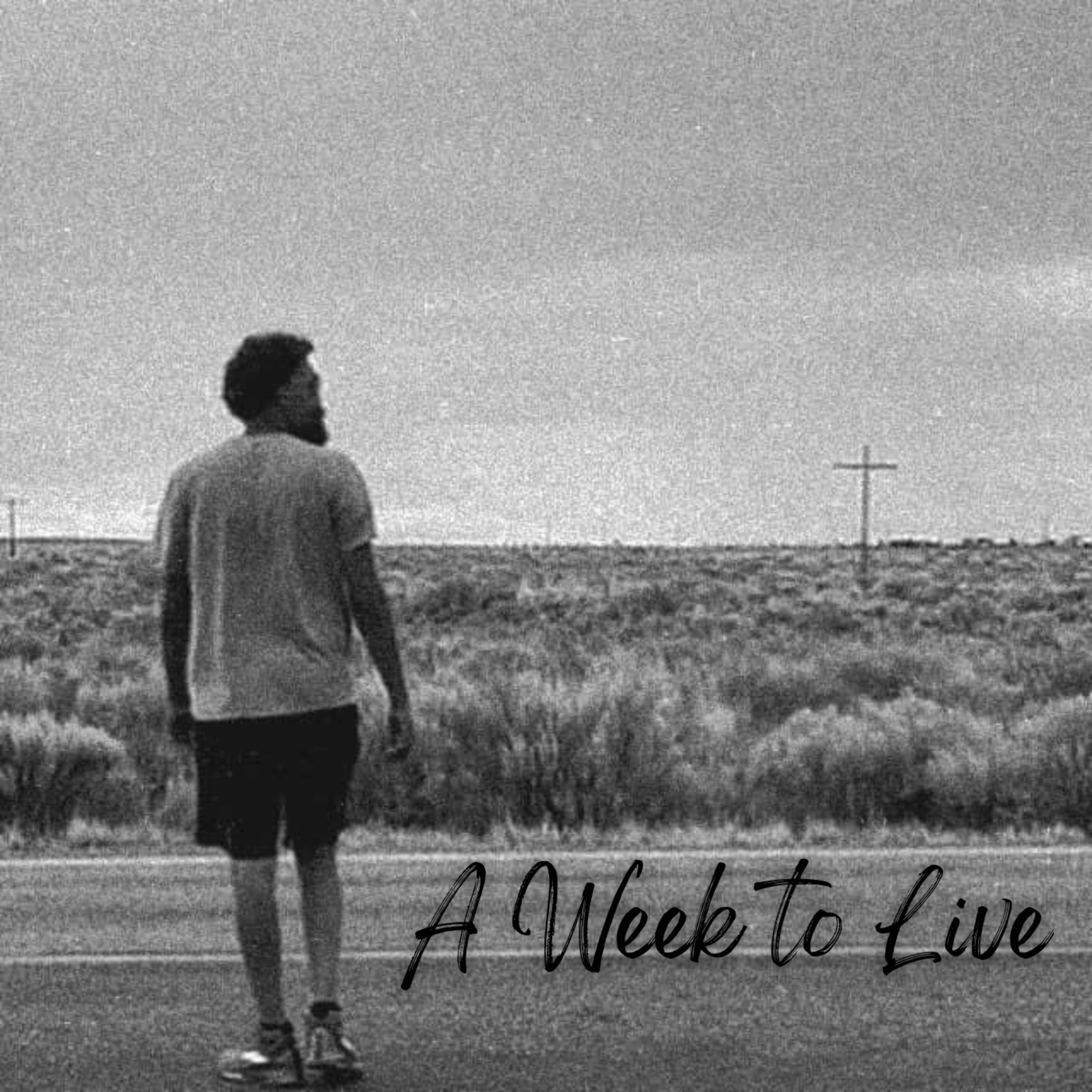 A Week To Live artwork