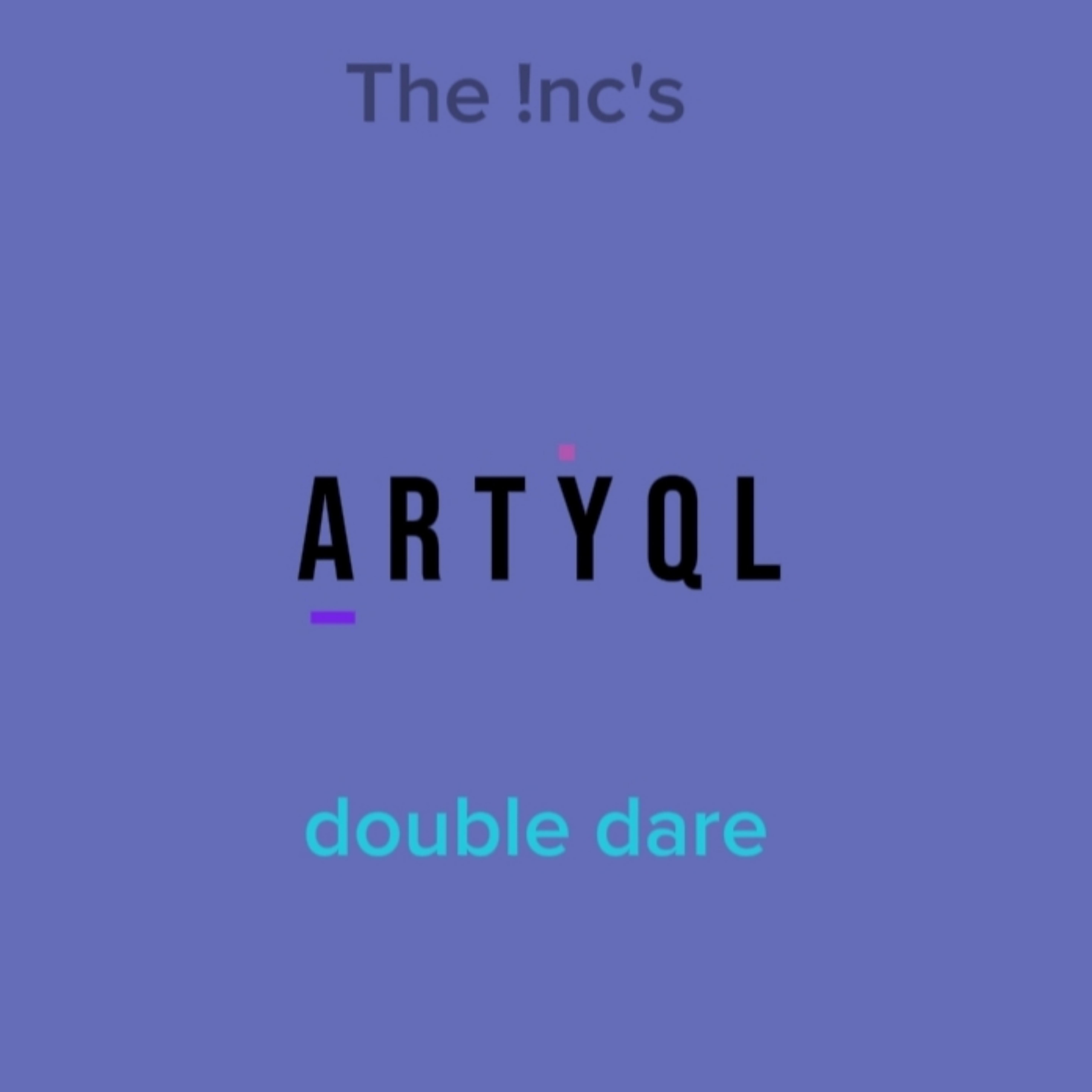 double dare by The !nc cover art