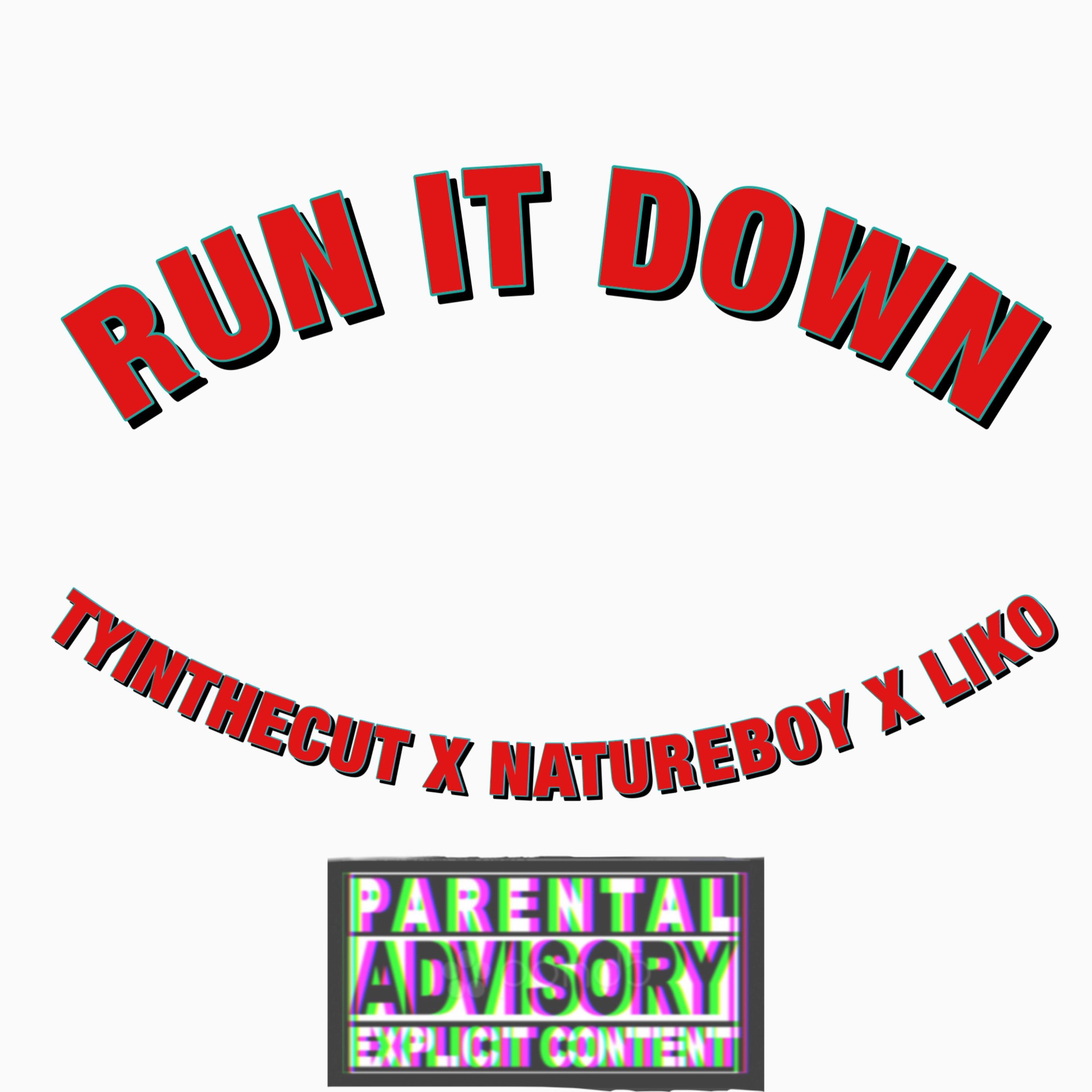 RUN IT DOWN artwork