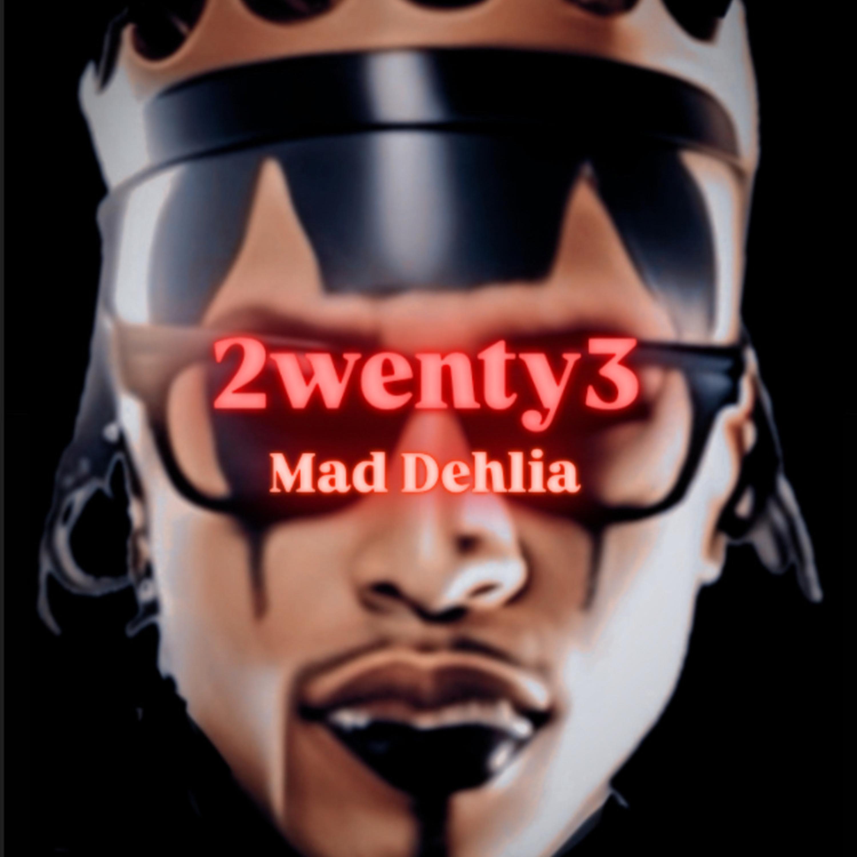 Mad Dehlia by 2WENTY3 cover art