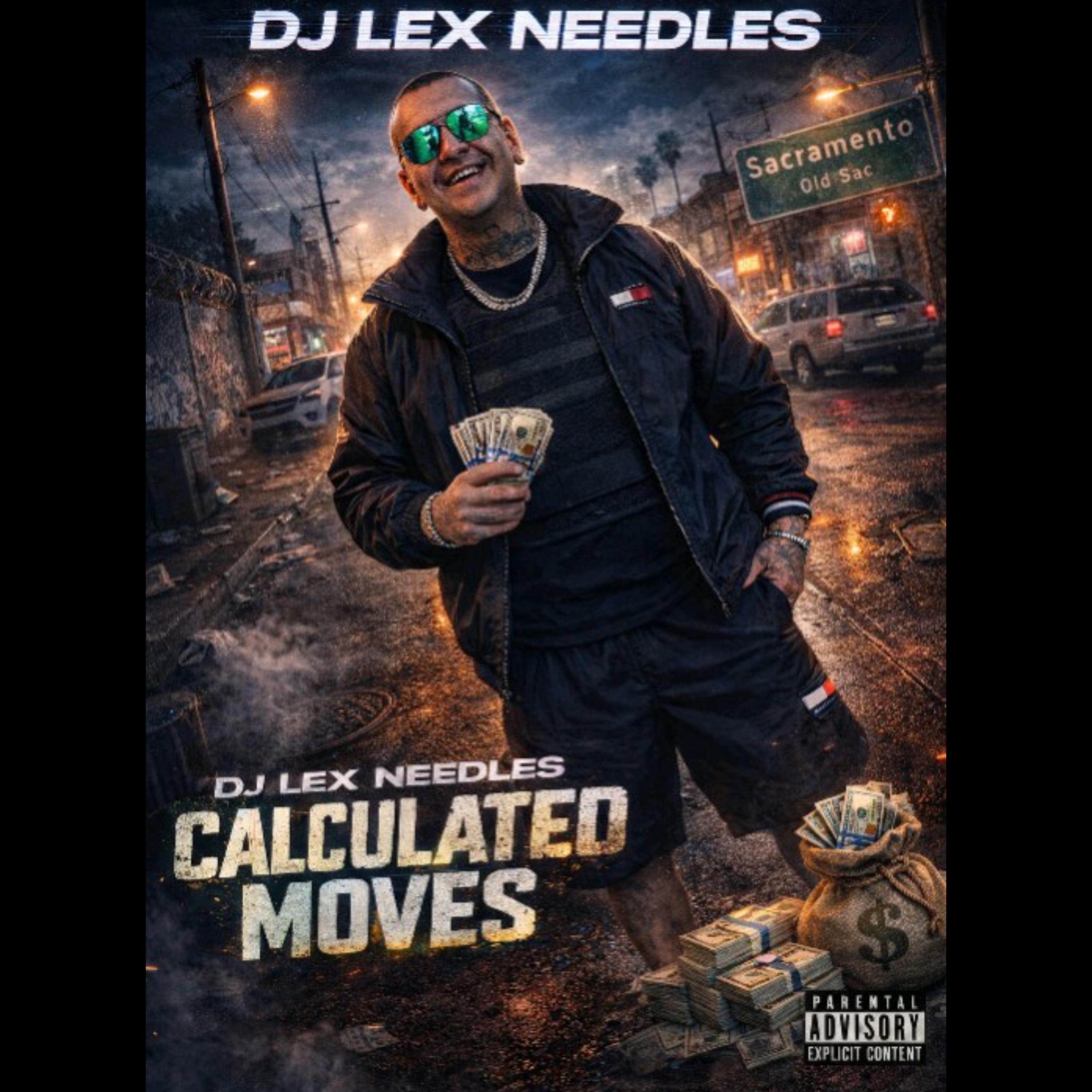 Calculated Moves by DJ Lex Needles cover art