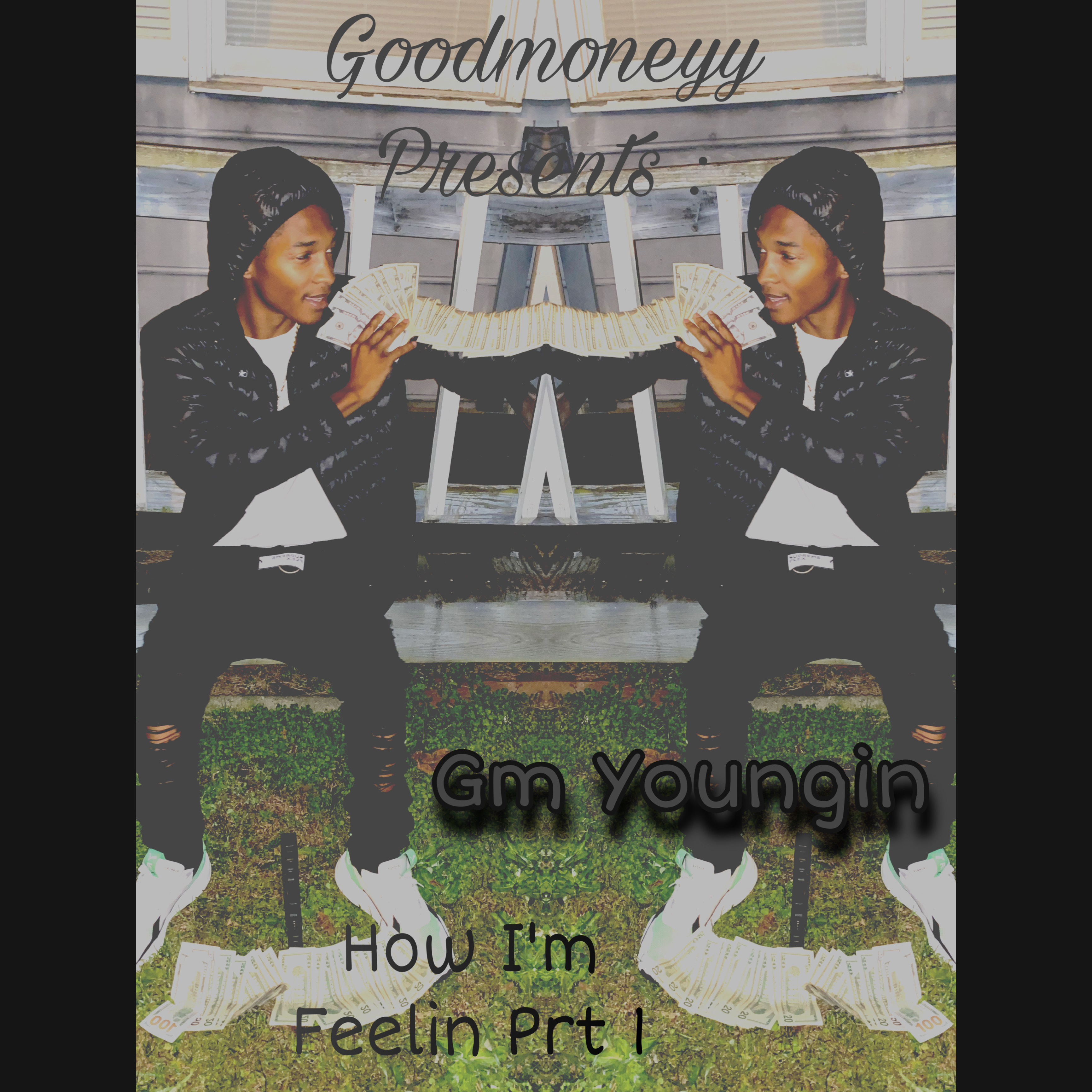 How Im Feelin Freestyle Prt 1 artwork