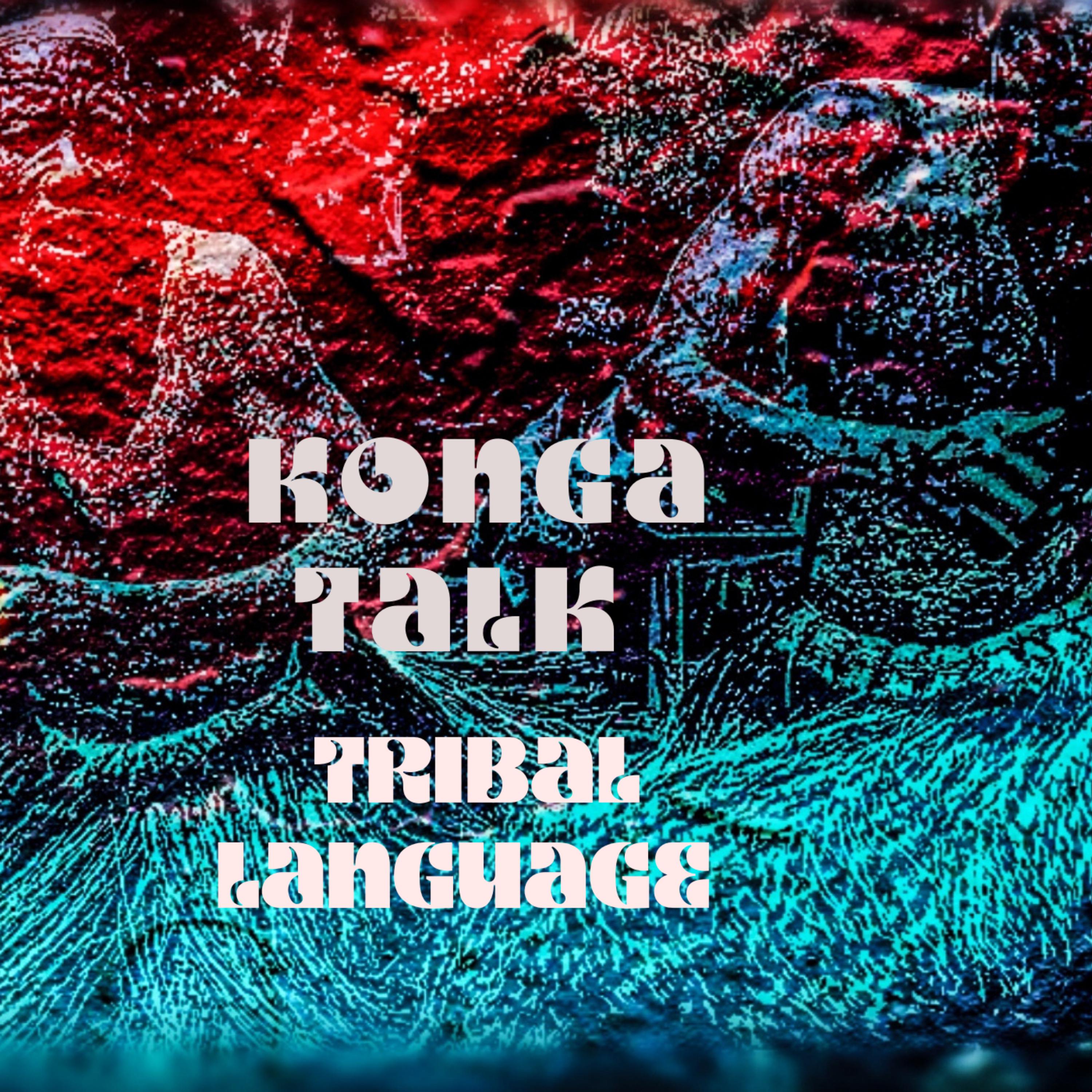 KONGA TALK artwork