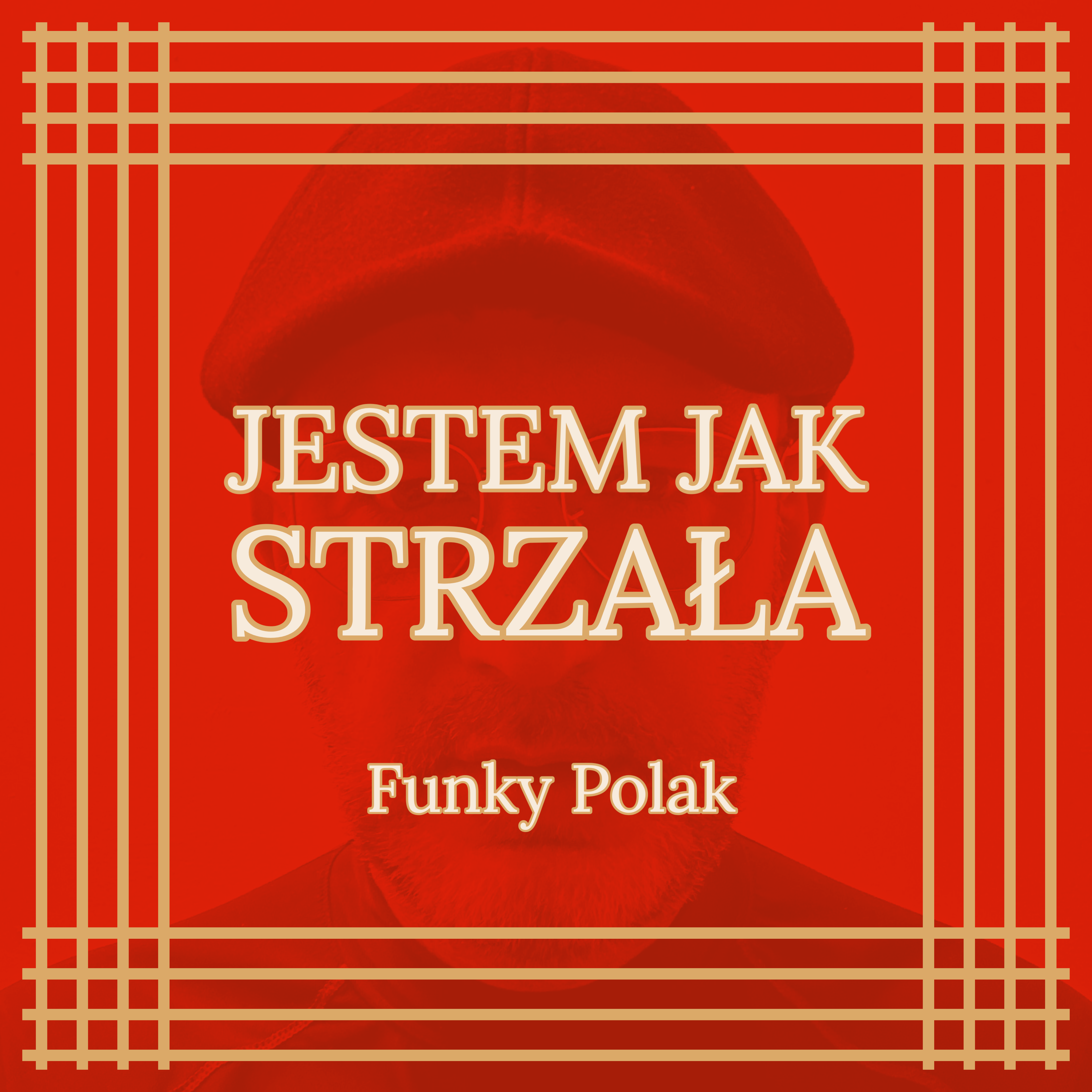 Jestem Jak Strzała artwork