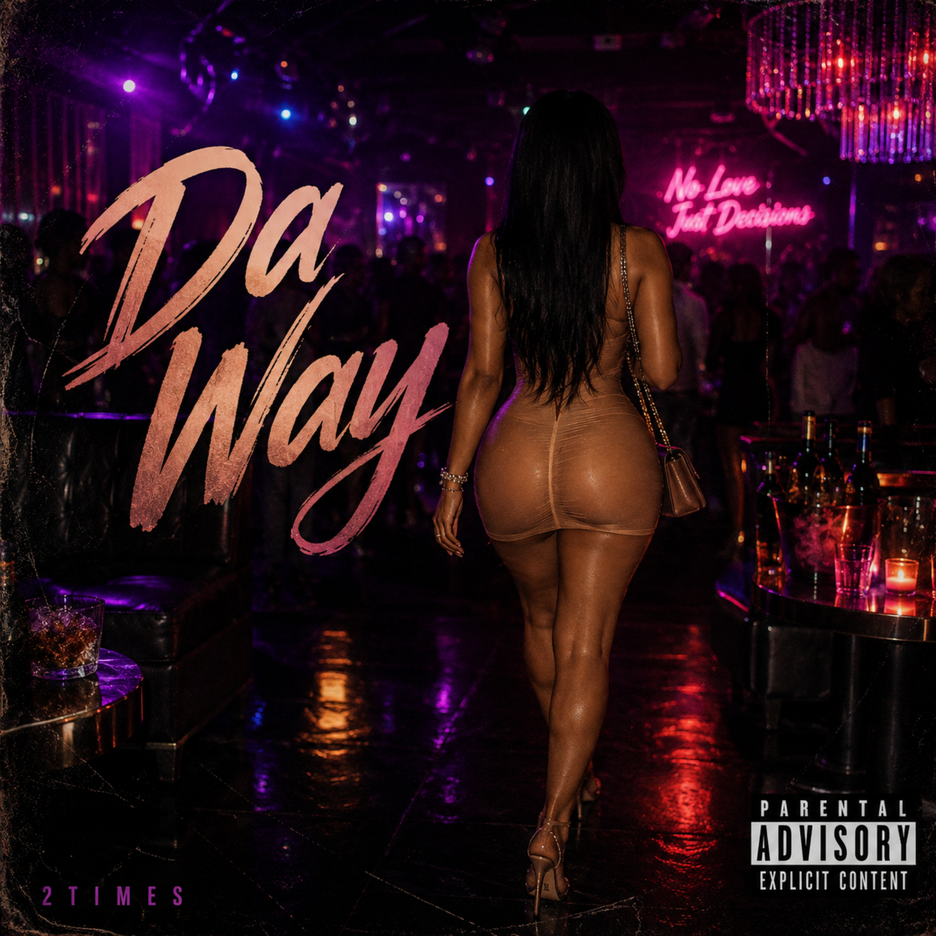 Da Way by 2TIMES cover art