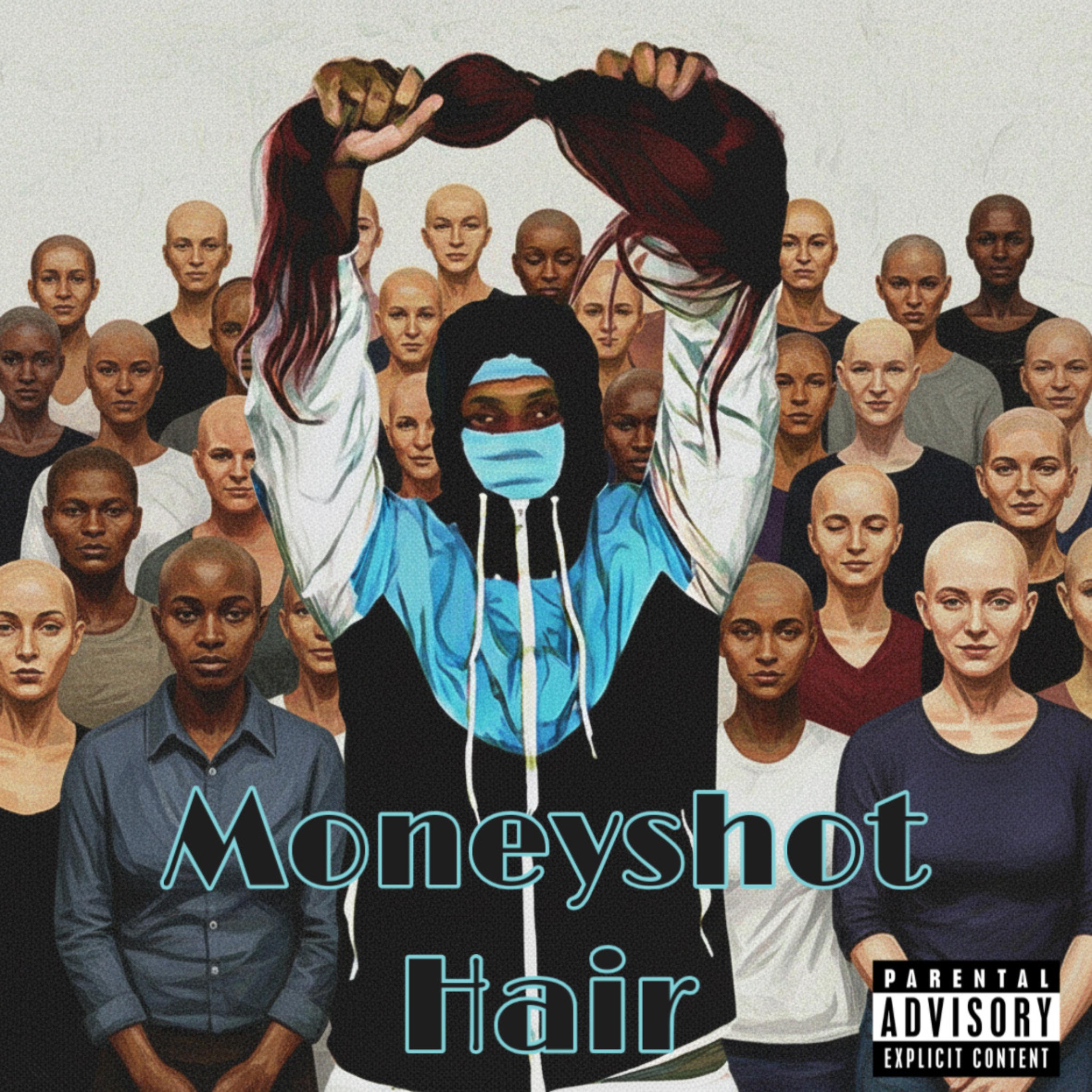 Moneyshot Hair artwork