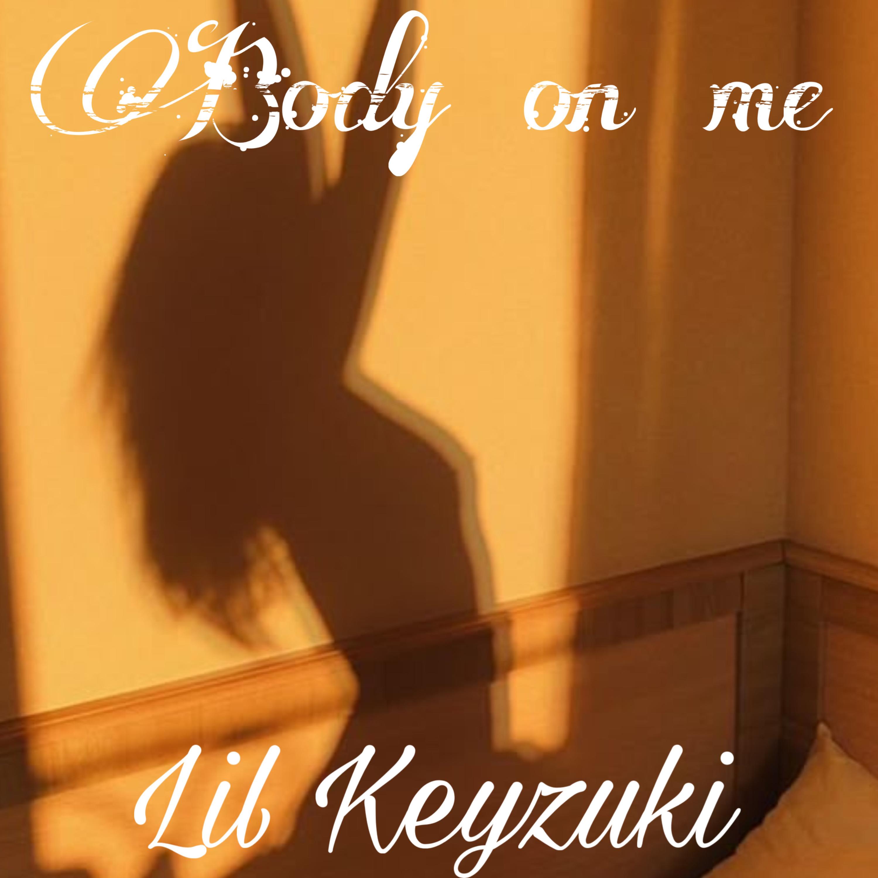 Body On Me artwork