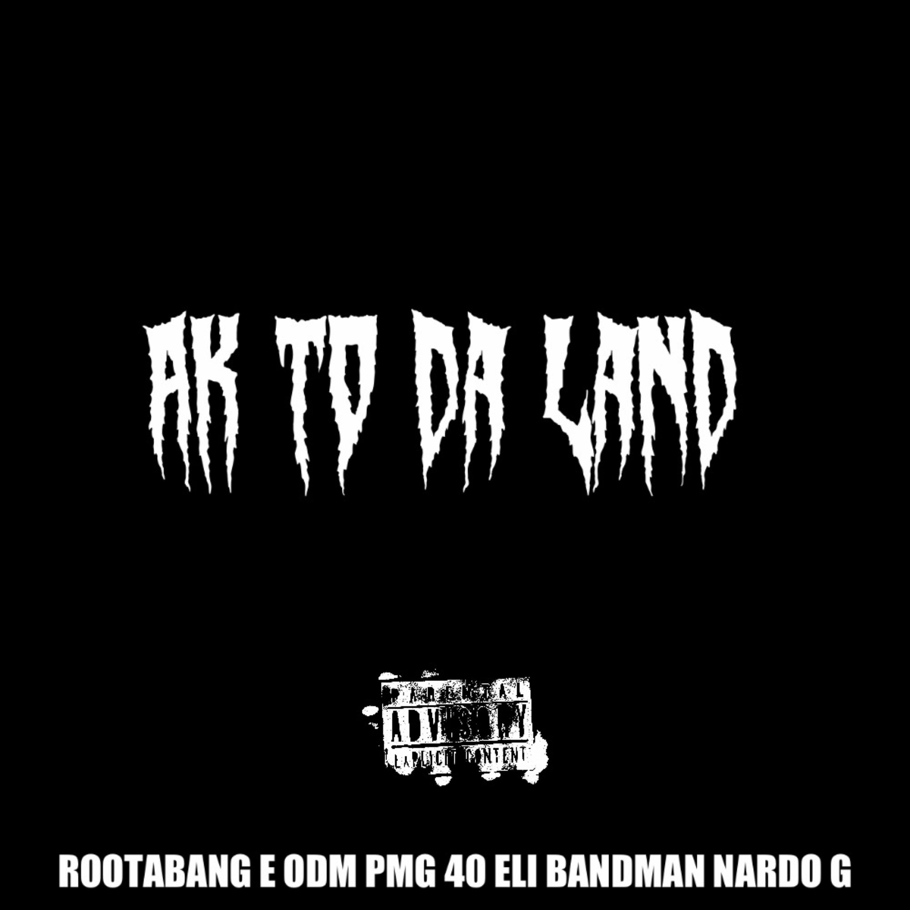 AK TO DA LAND by E ODM cover art
