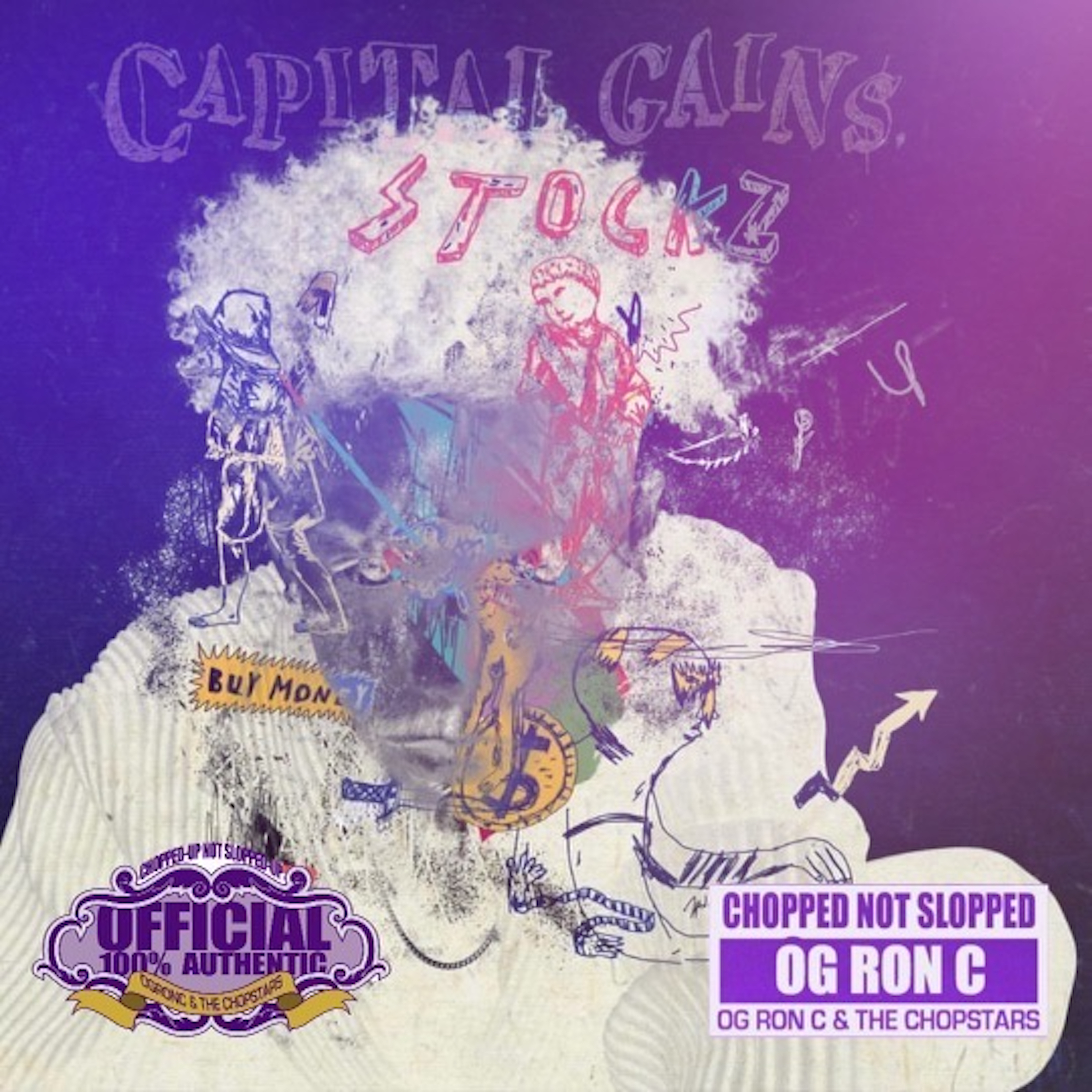 Capital Gains (Chopped Not Slopped By OG RON C) artwork