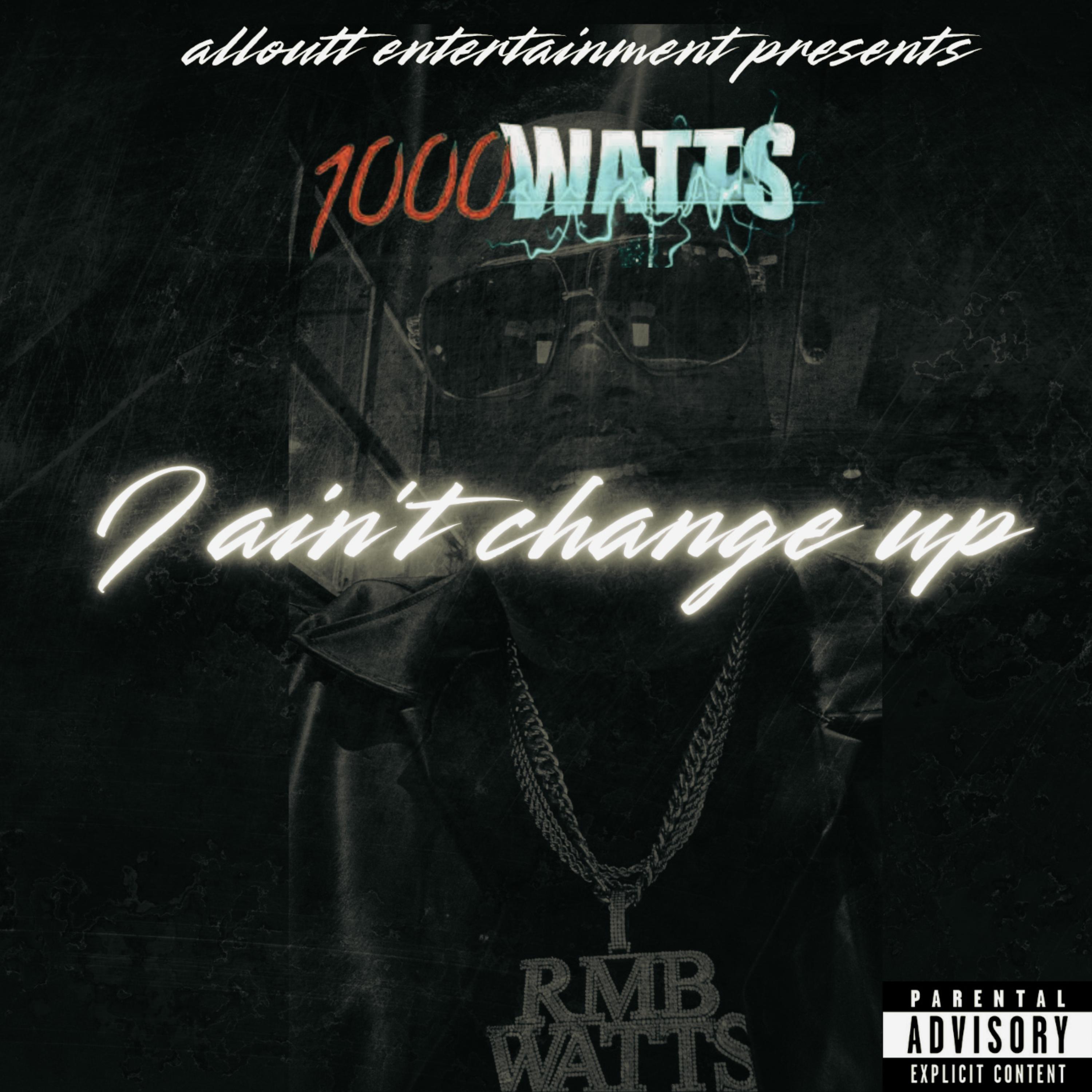I Ain’t Change Up artwork