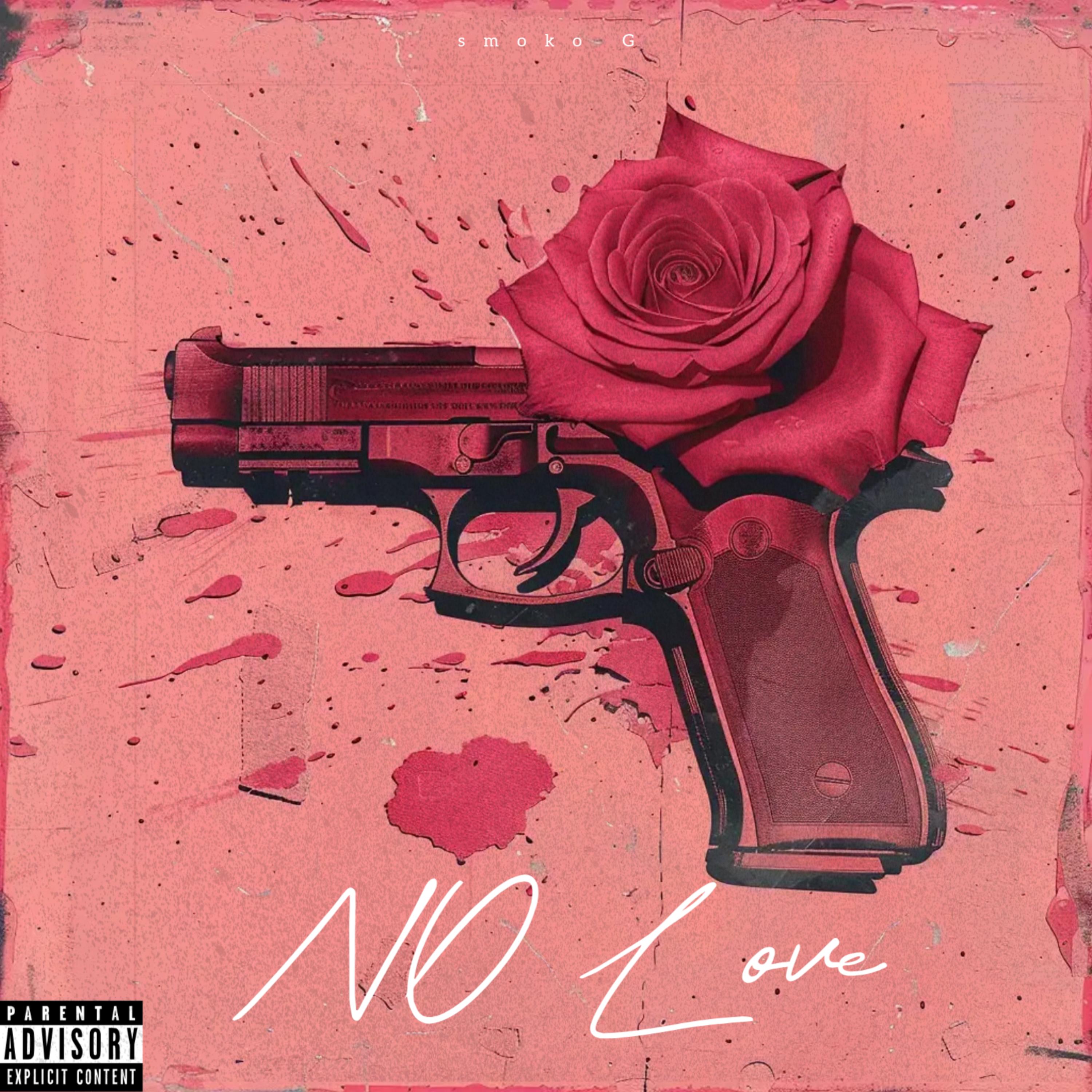 No Love by Smoko Gz cover art