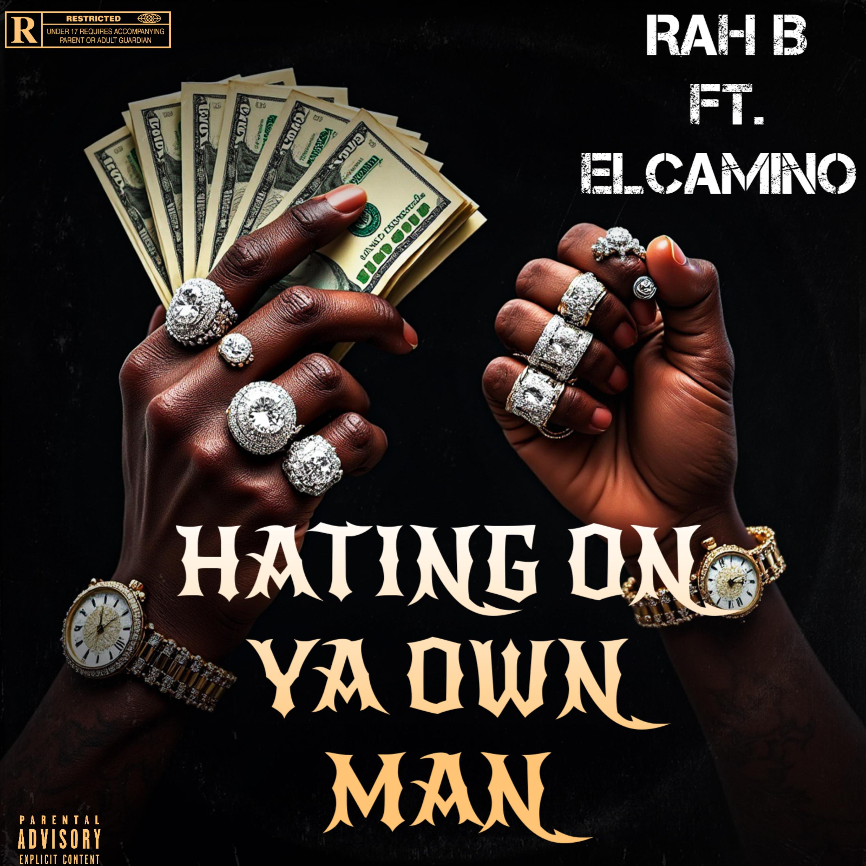 HATING ON YA OWN MAN artwork