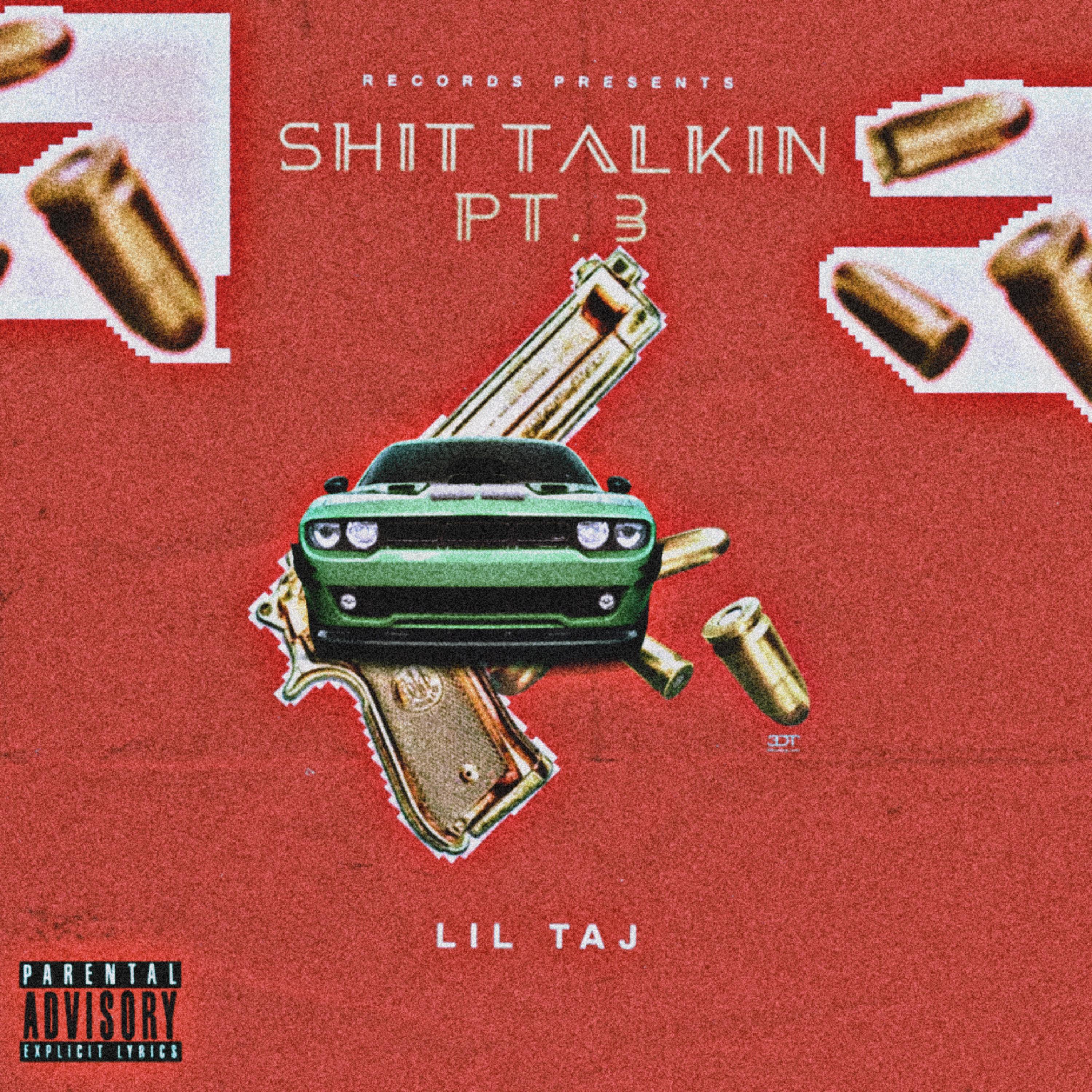Shit Talkin Pt.3 artwork