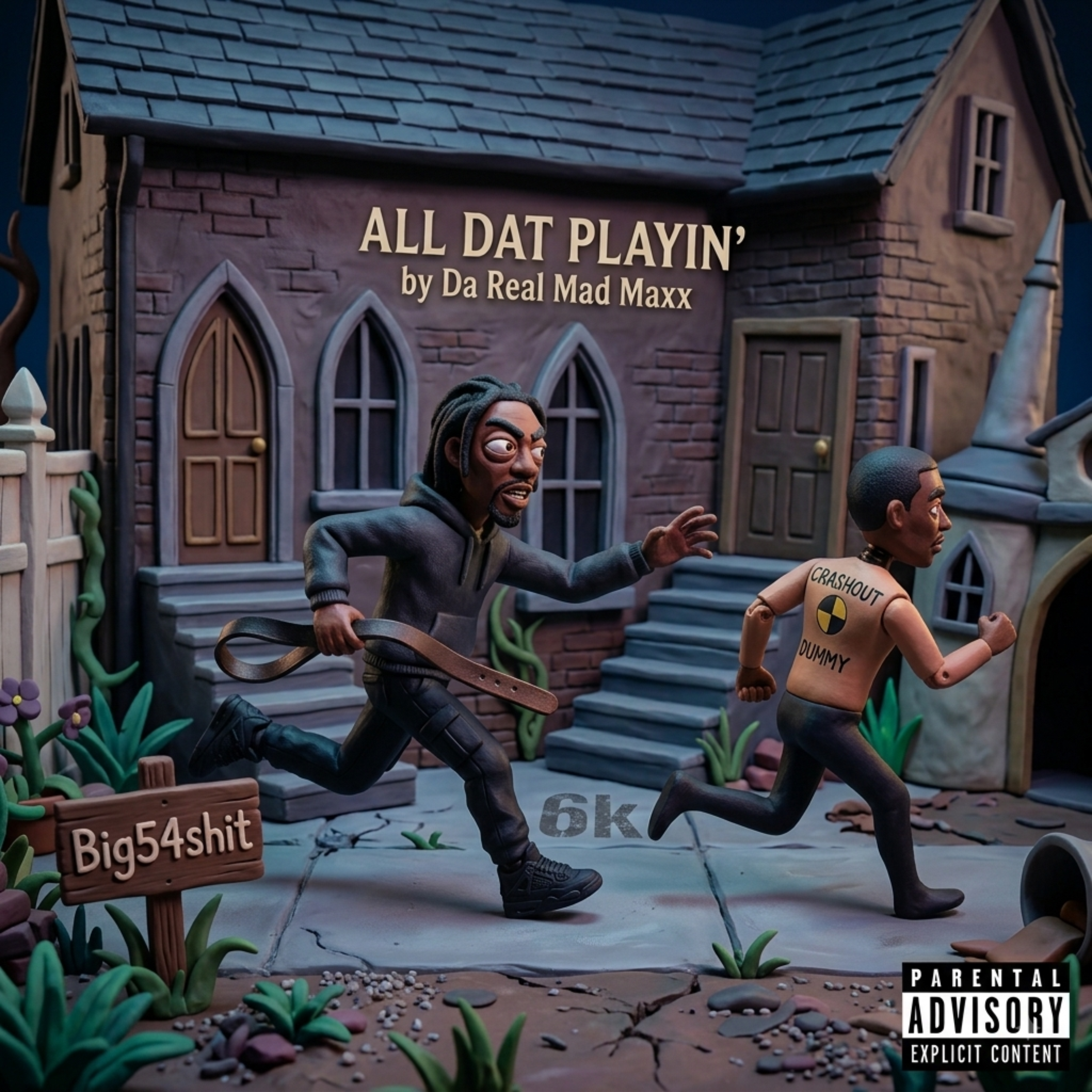 All Dat Playin’ by Da Real Mad Maxx cover art