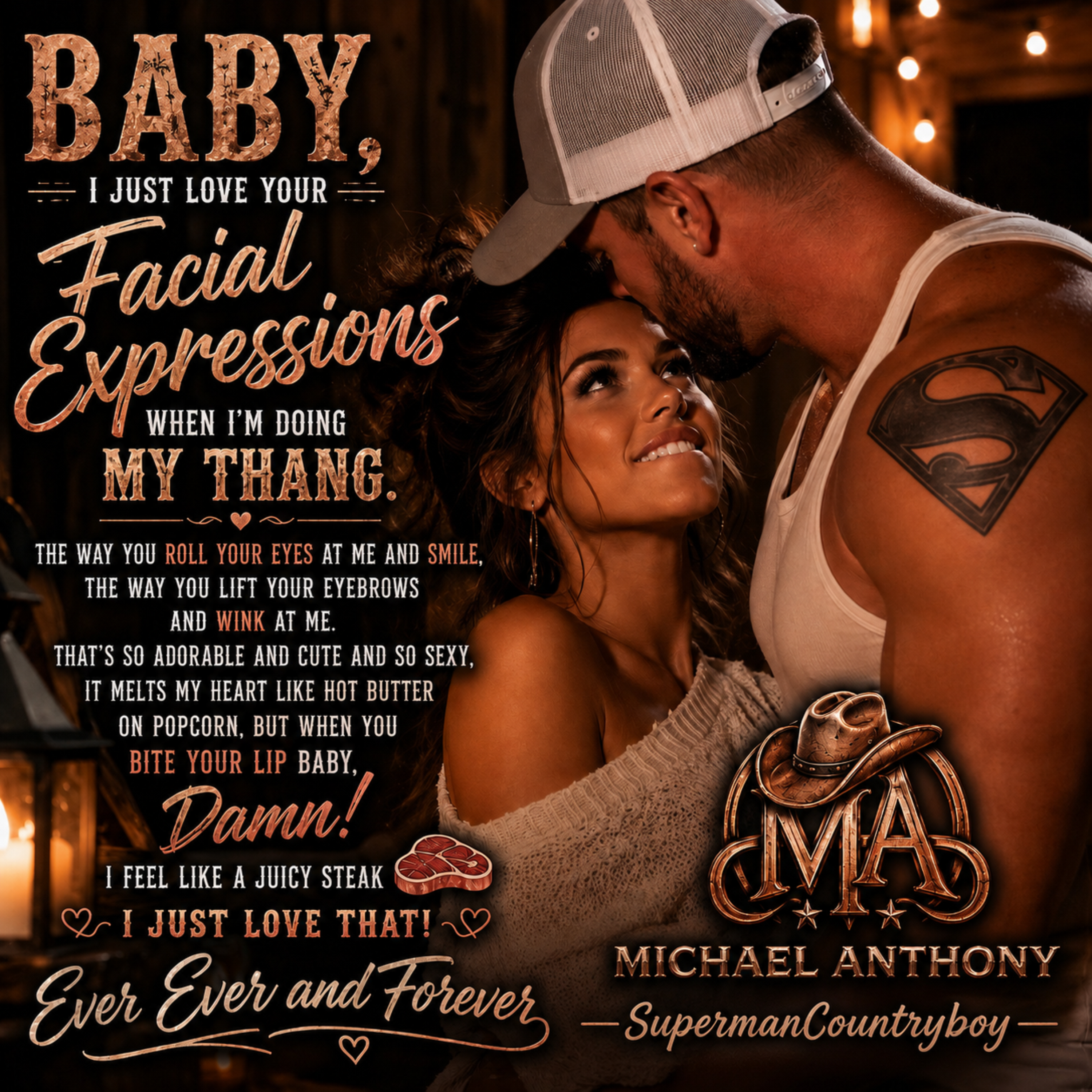 Baby, I Just Love Your Facial Expressions When I’m Doing My Thang by Michael Anthony SupermanCountryboy cover art