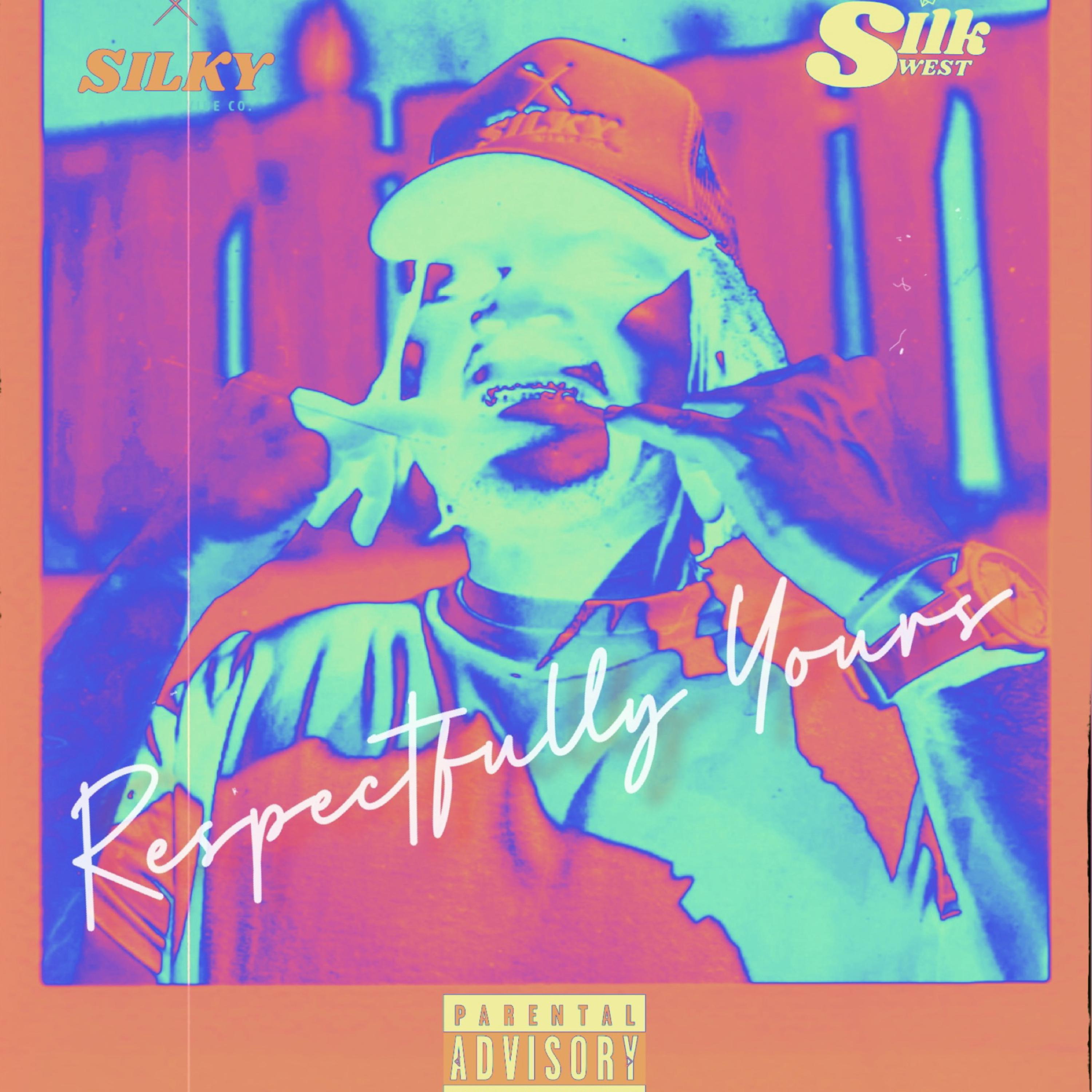Respectfully Yours by Silk West cover art