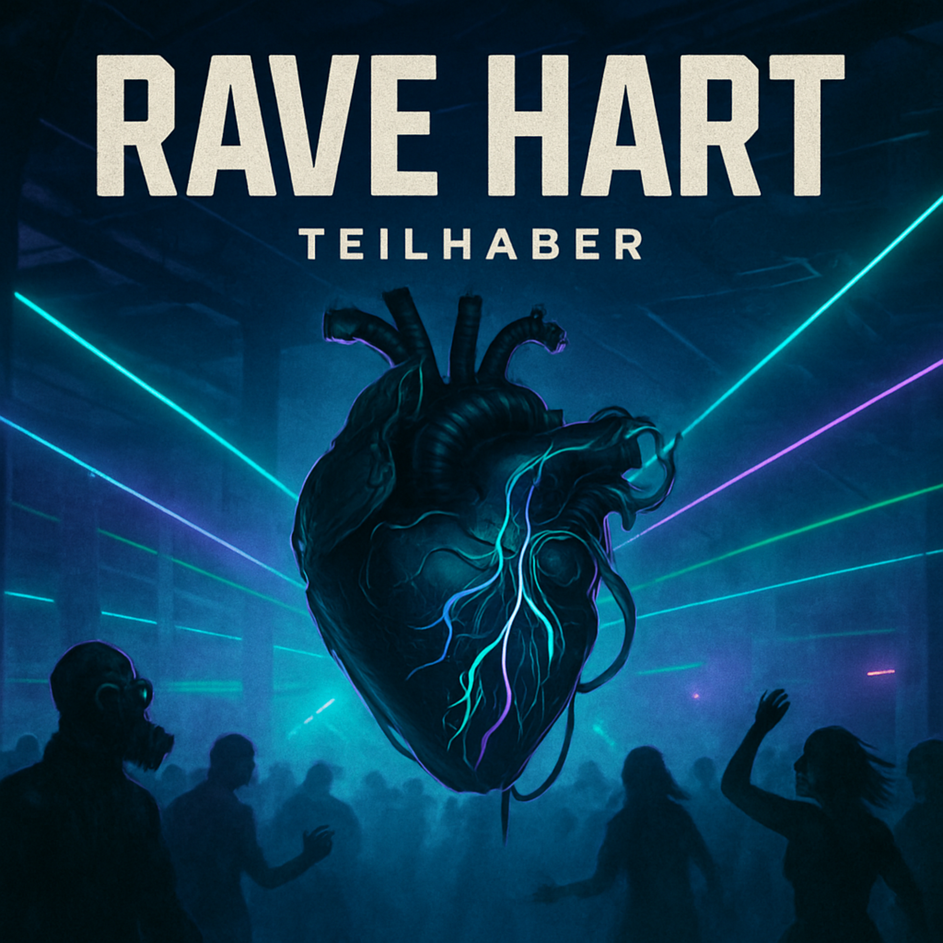RAVE HART TEILHABER artwork