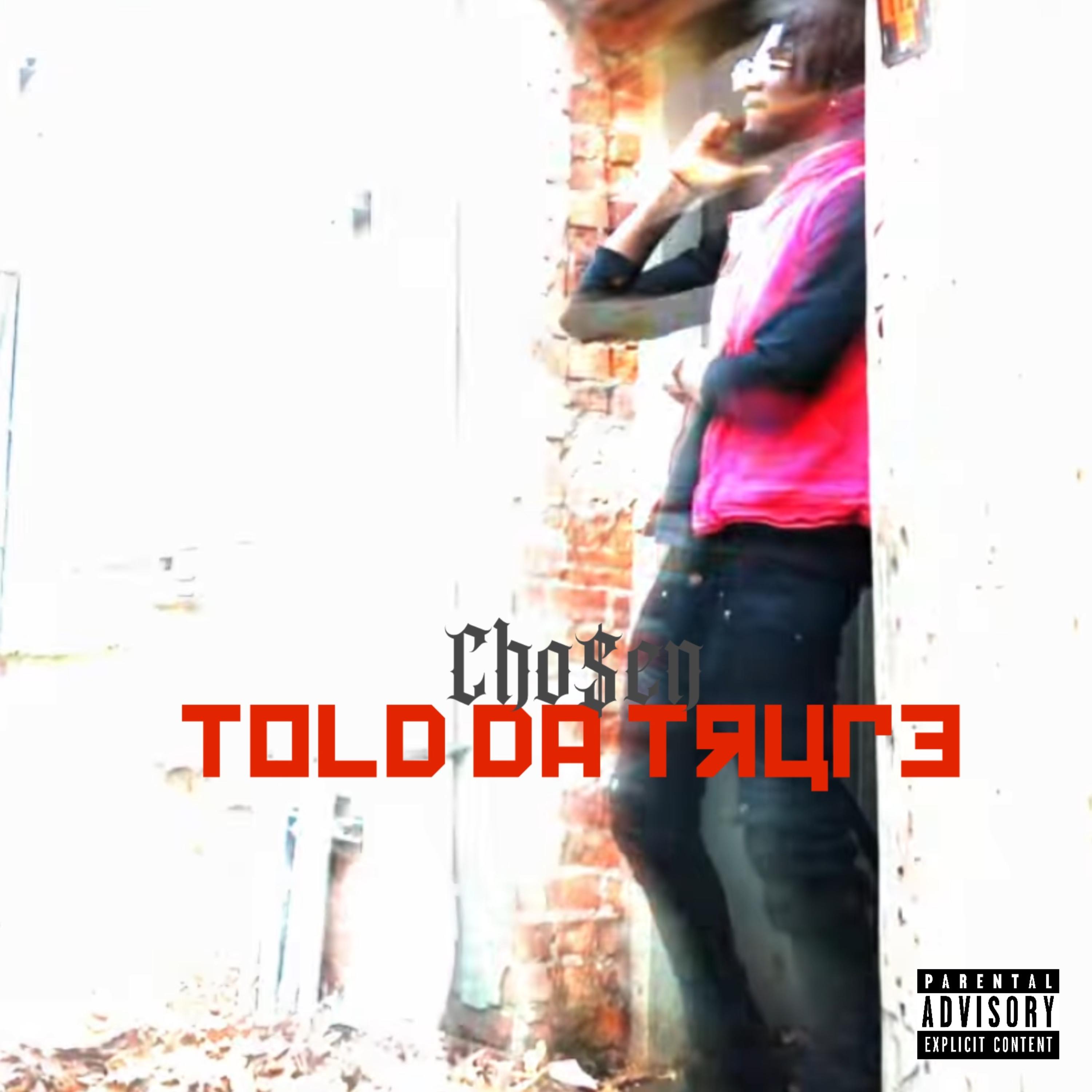 Told Da Trufe artwork