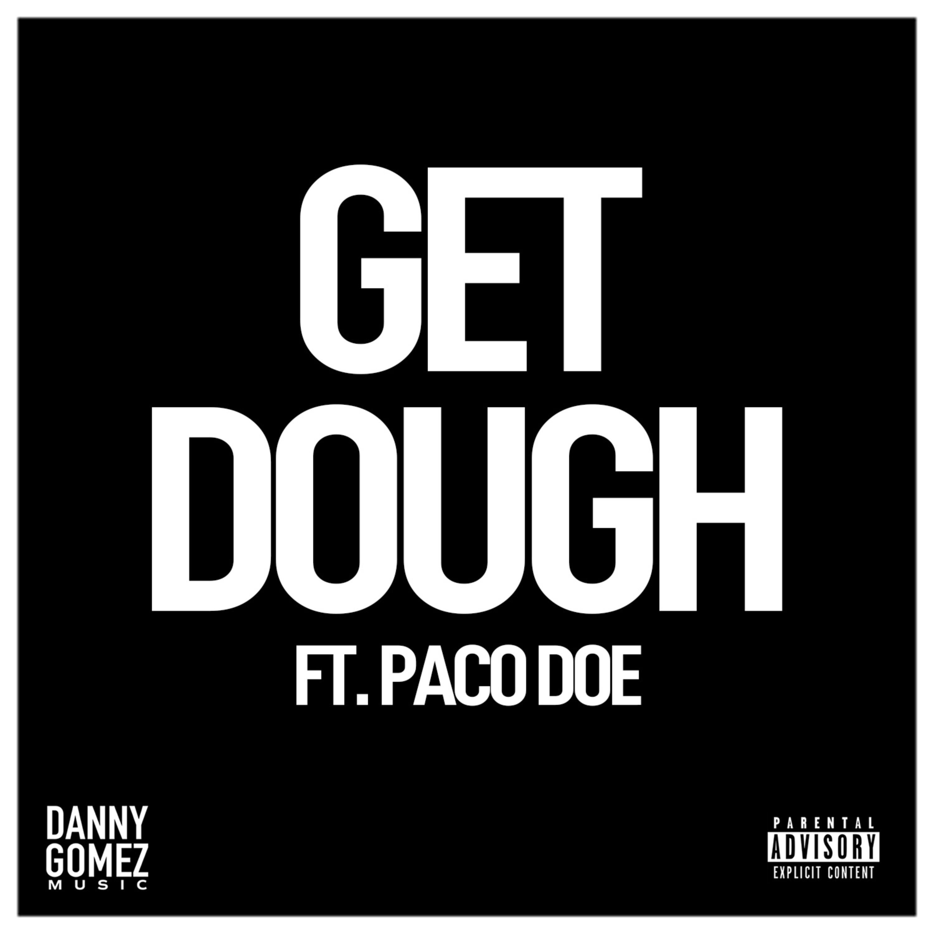 GET DOUGH by Danny Gomez cover art