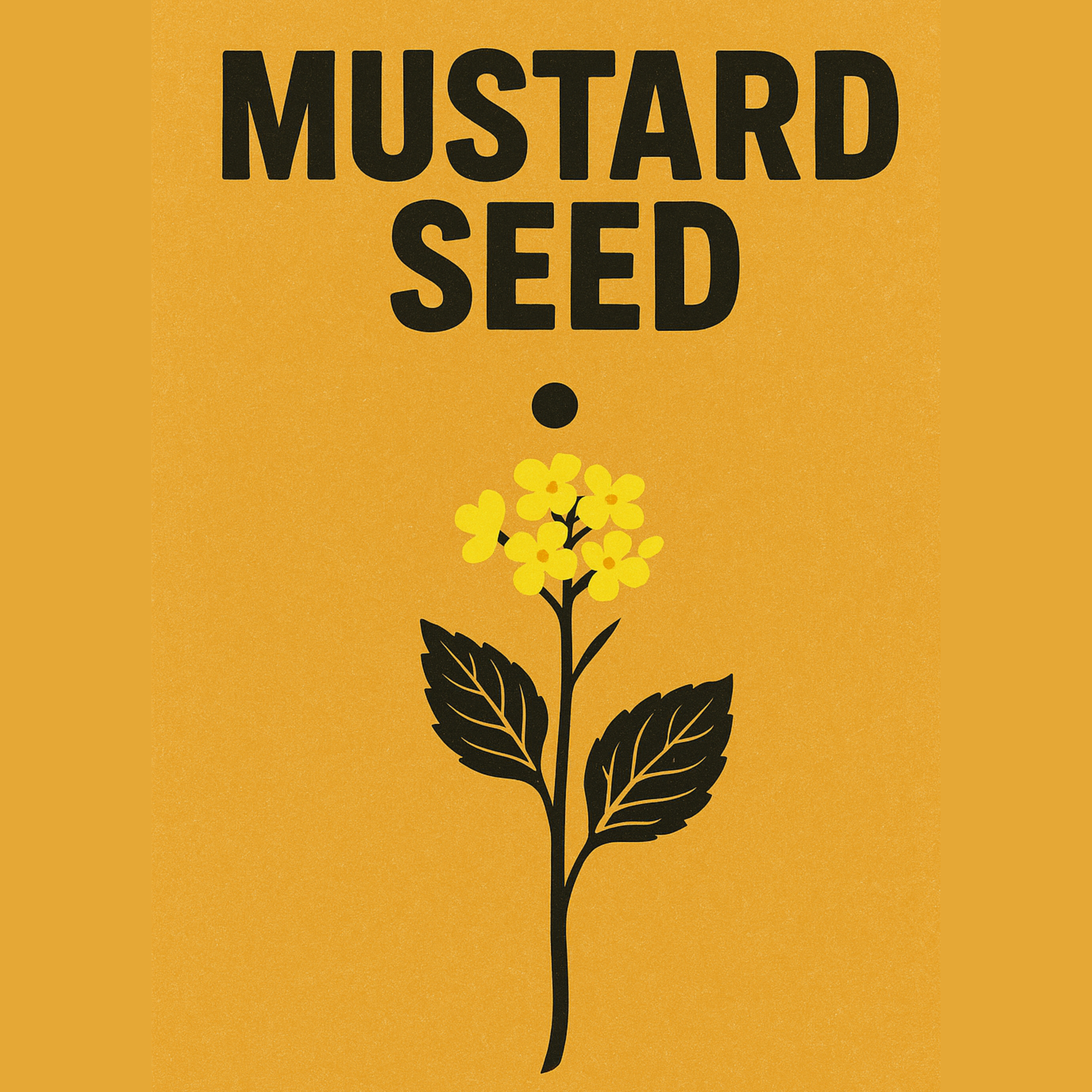 Mustard Seed artwork