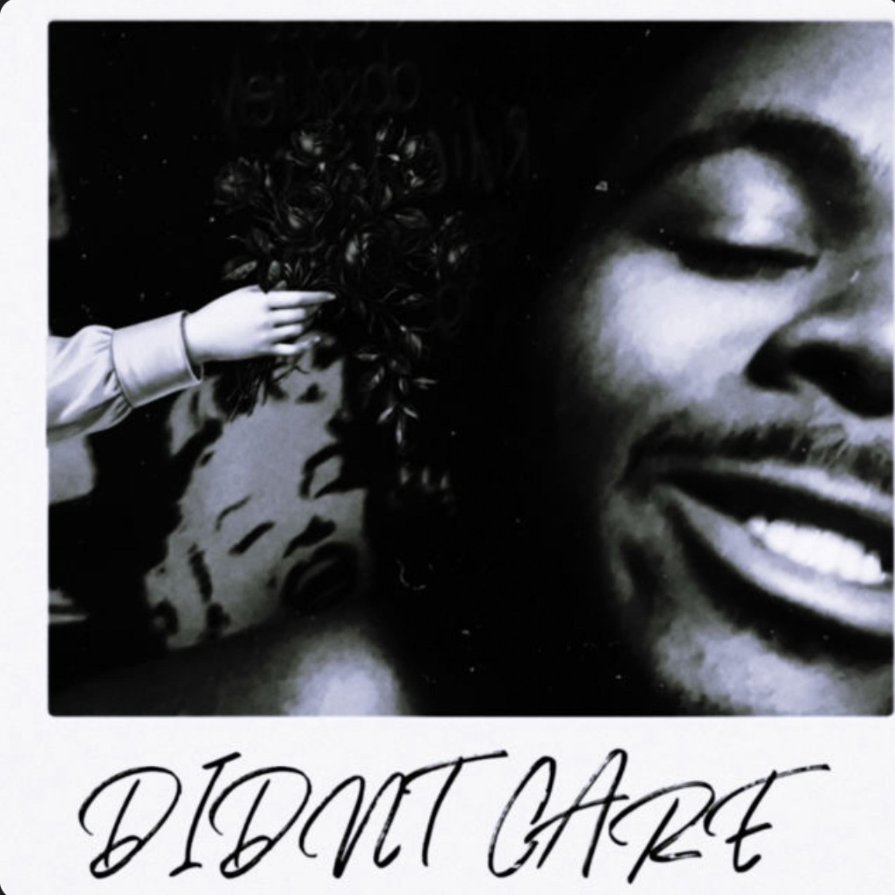 DIDN’T CARE artwork
