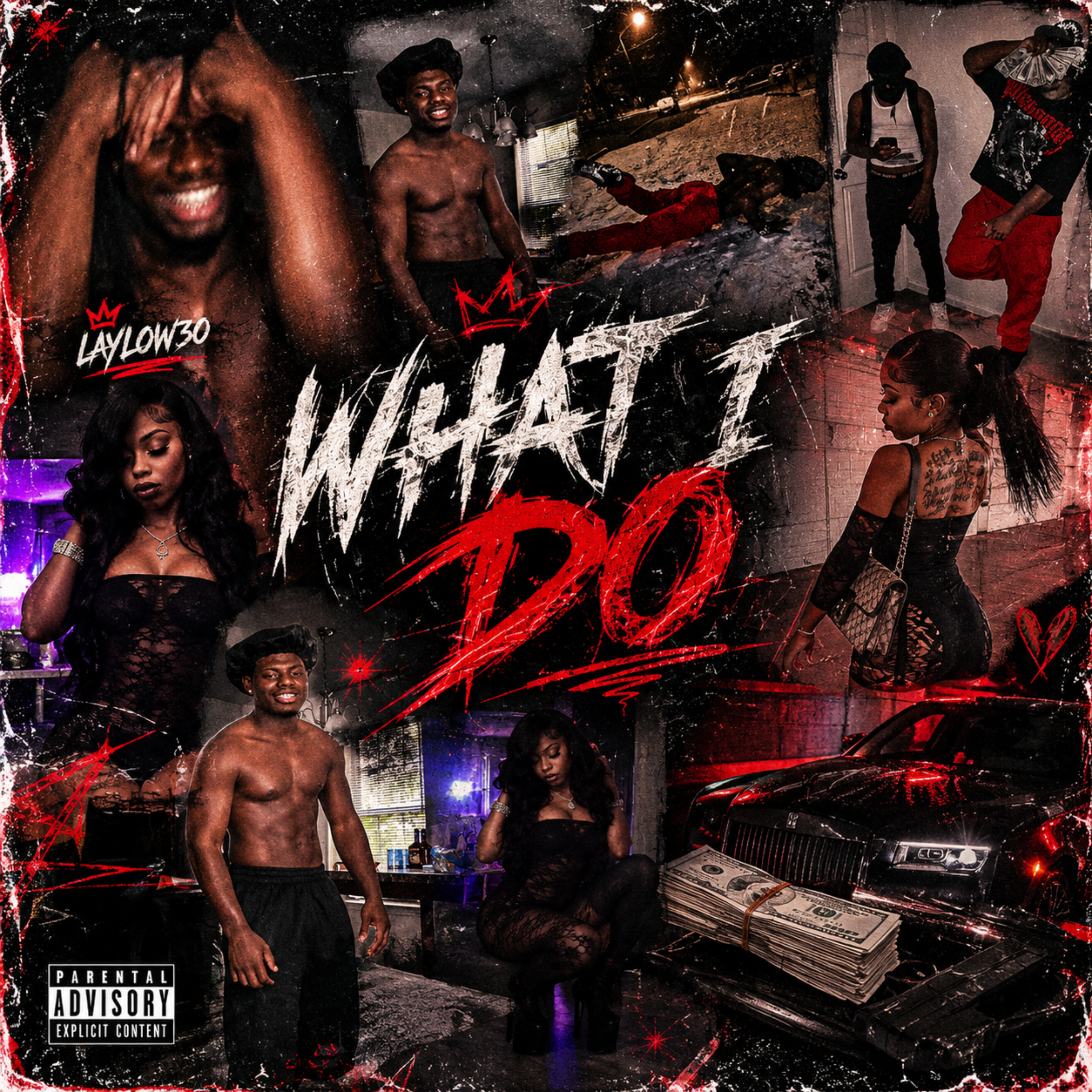 What I Do by Laylow30 cover art