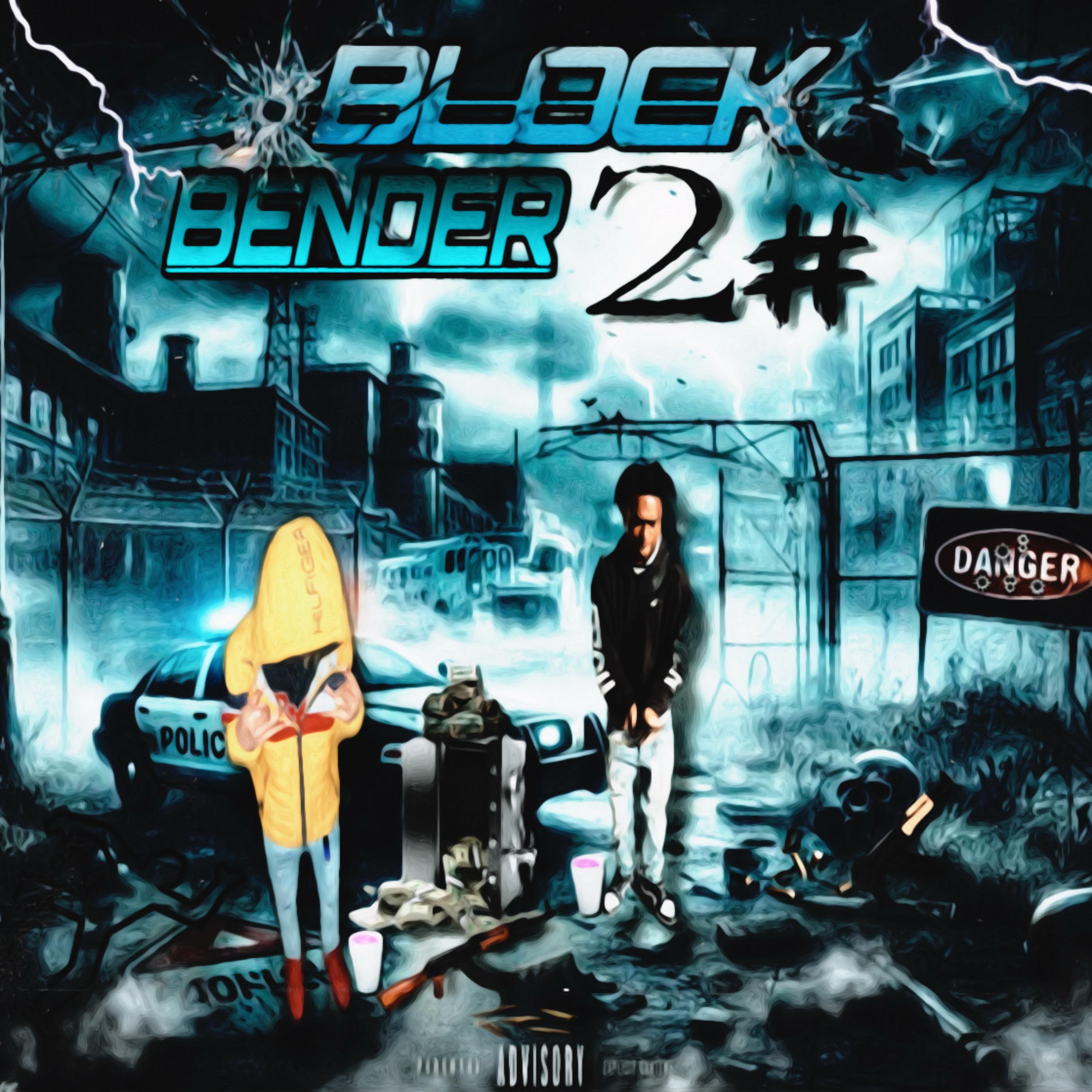 BLOCK BENDER 2# artwork