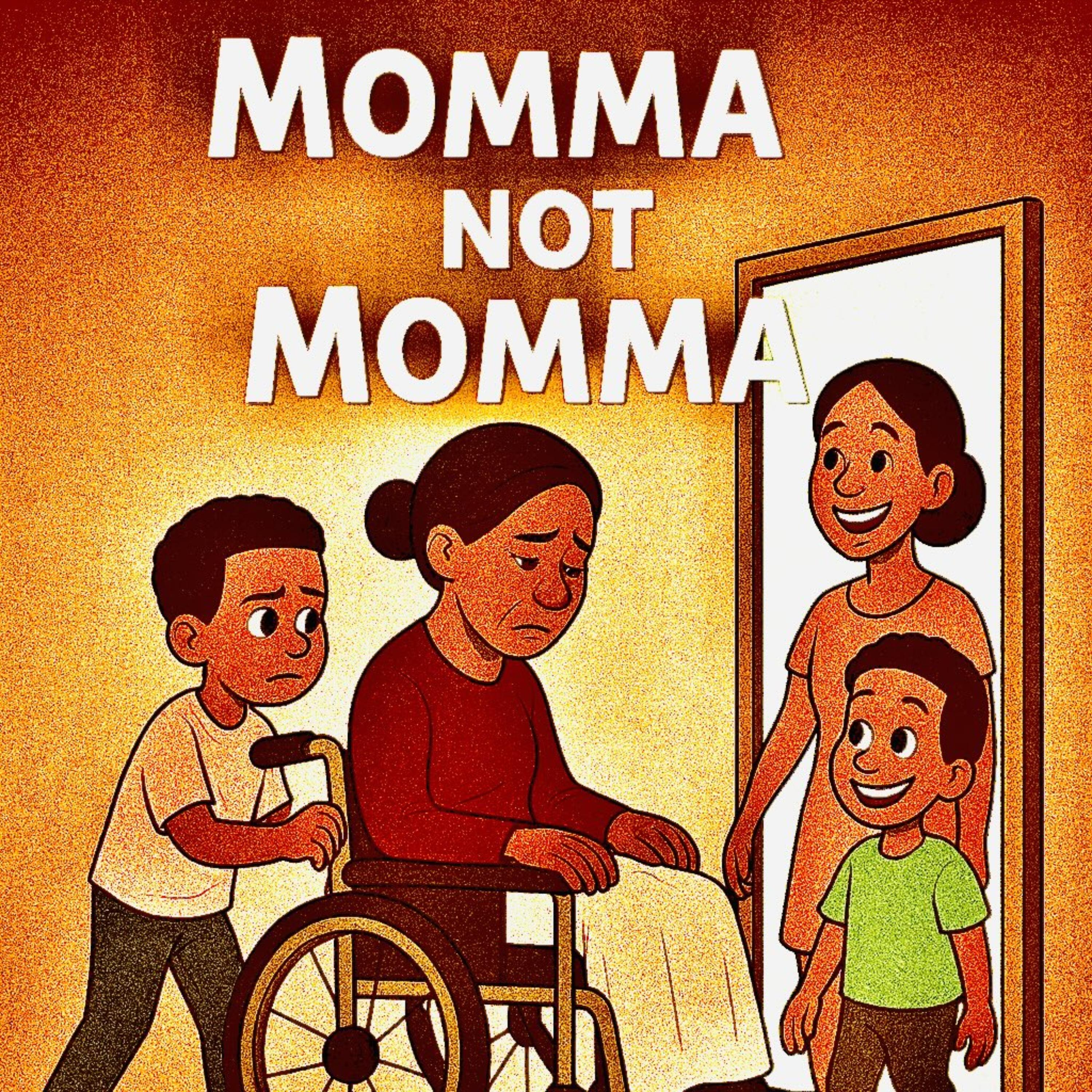 MOMMA NOT MOMMA artwork