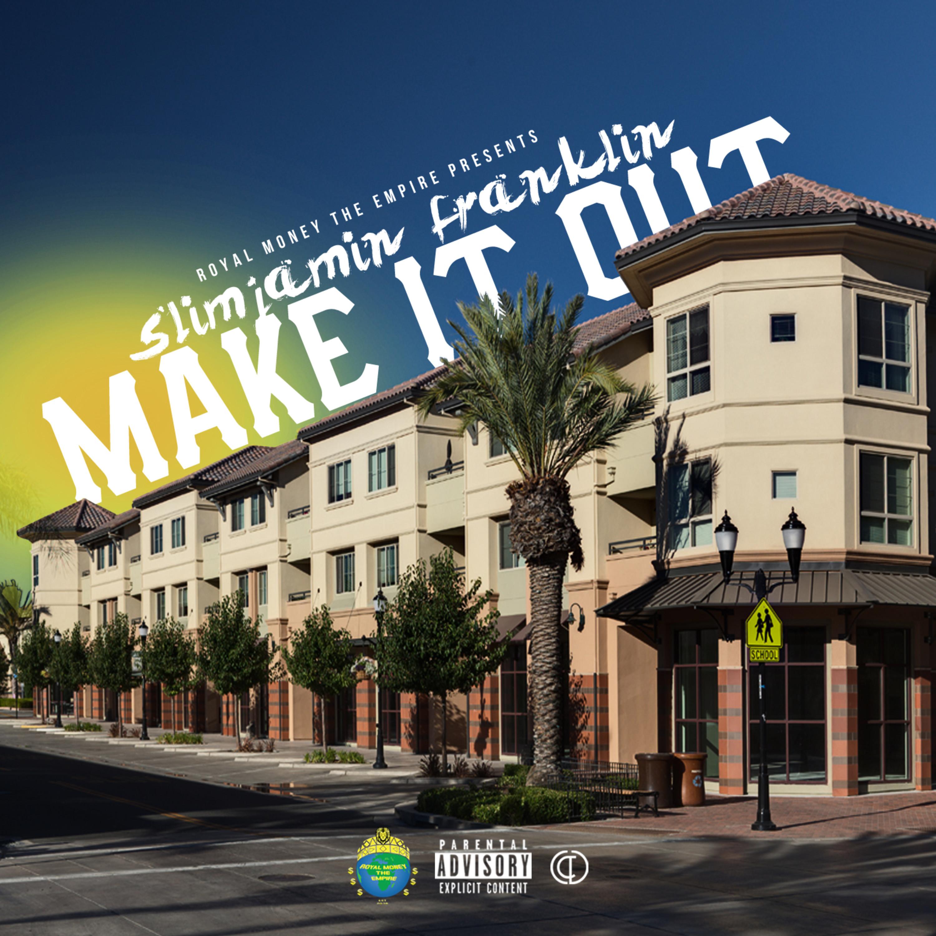Make It Out artwork