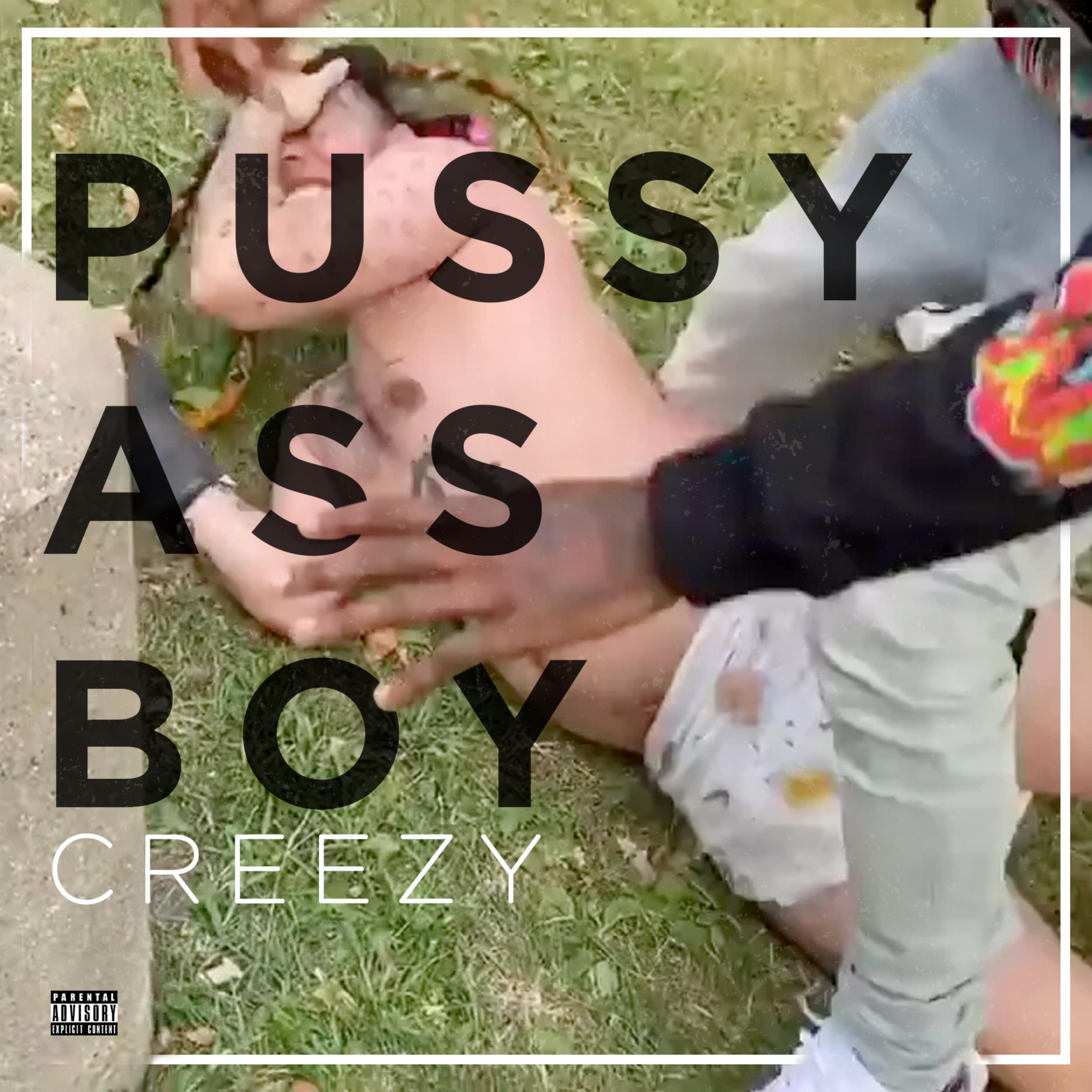 Pussy Ass Boy artwork
