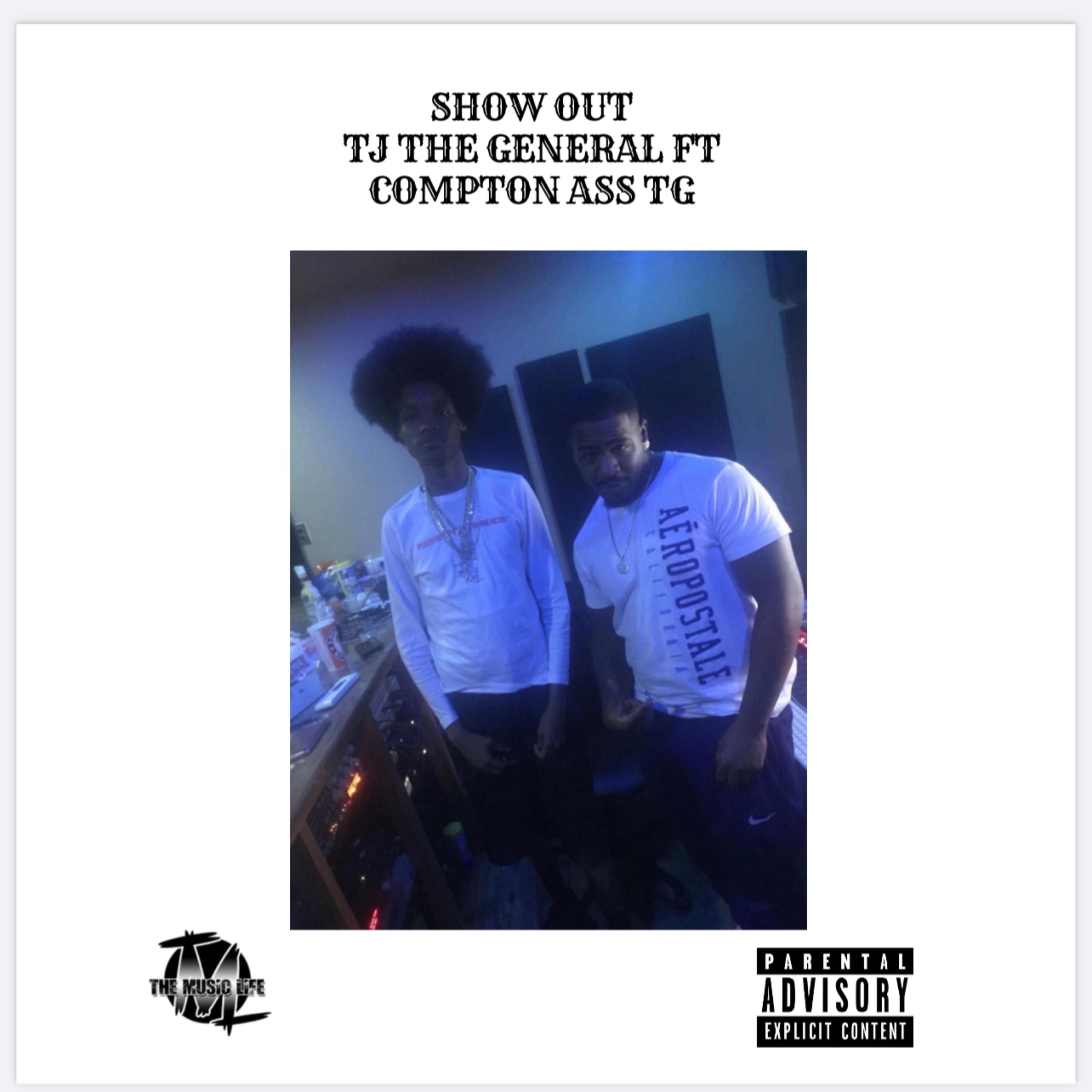 Show Out by TJ The General cover art