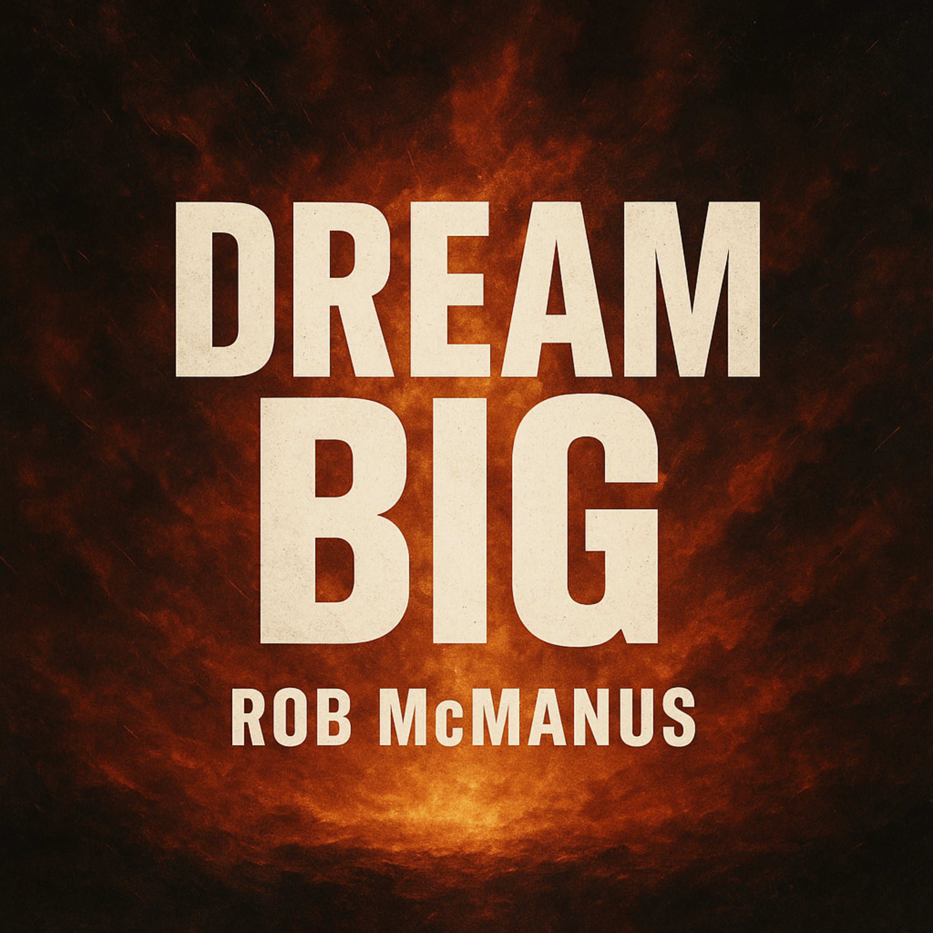 Dream Big artwork