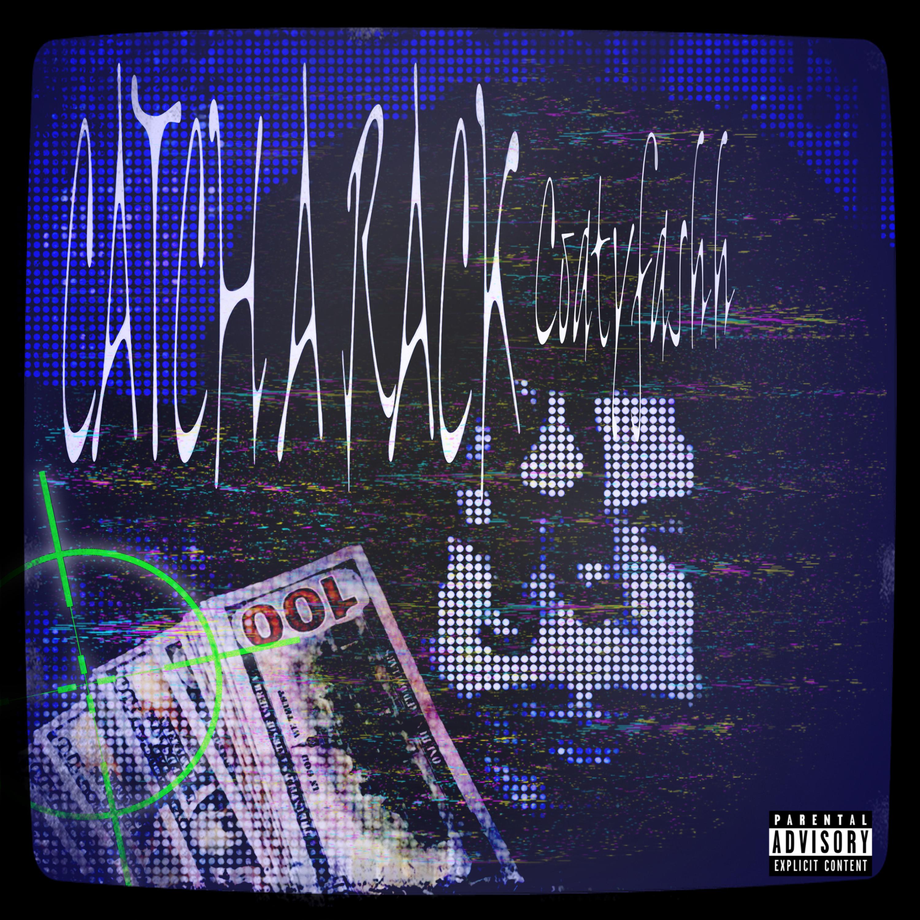 Catch A Rack by CoatyFashh cover art