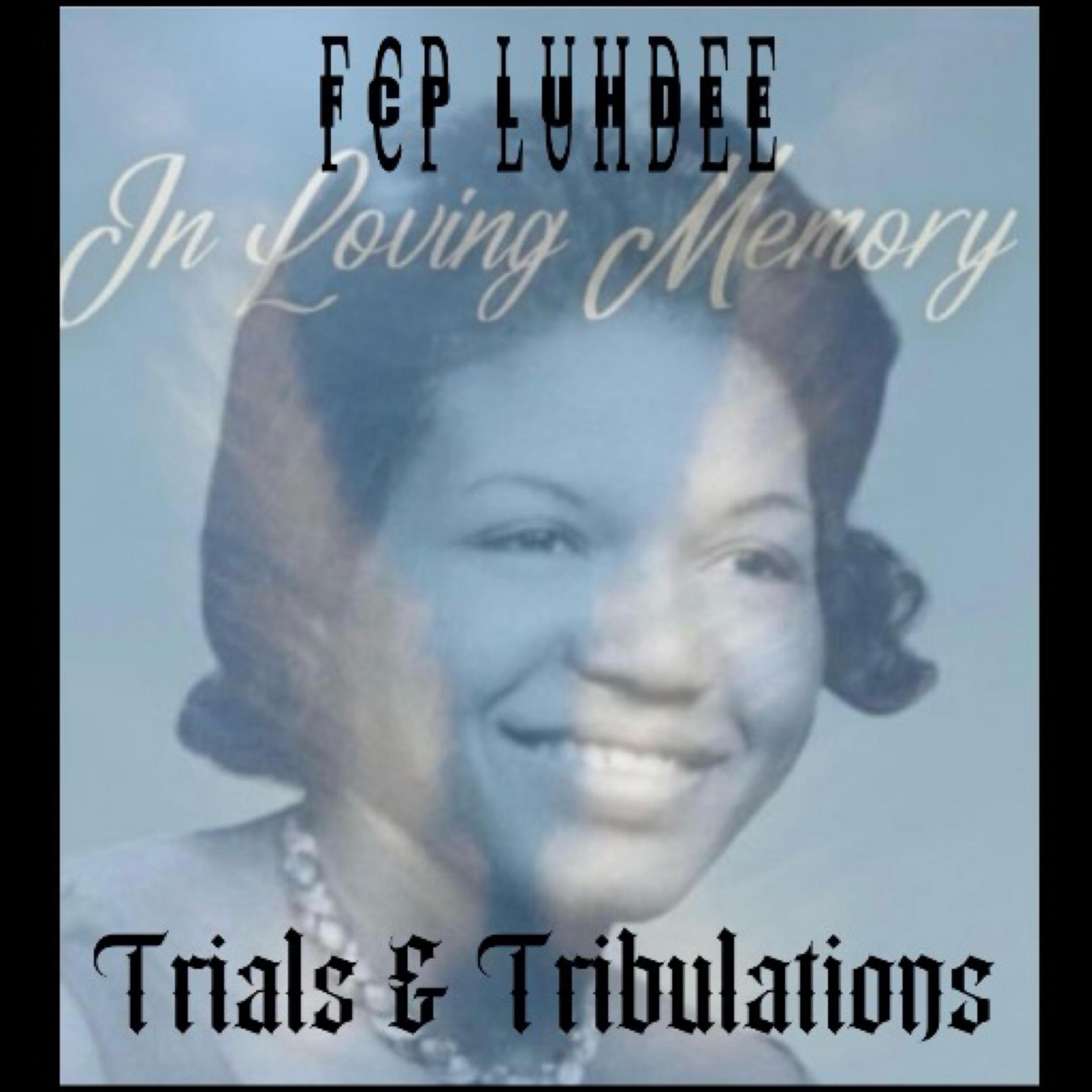 Trials & Tribulations artwork