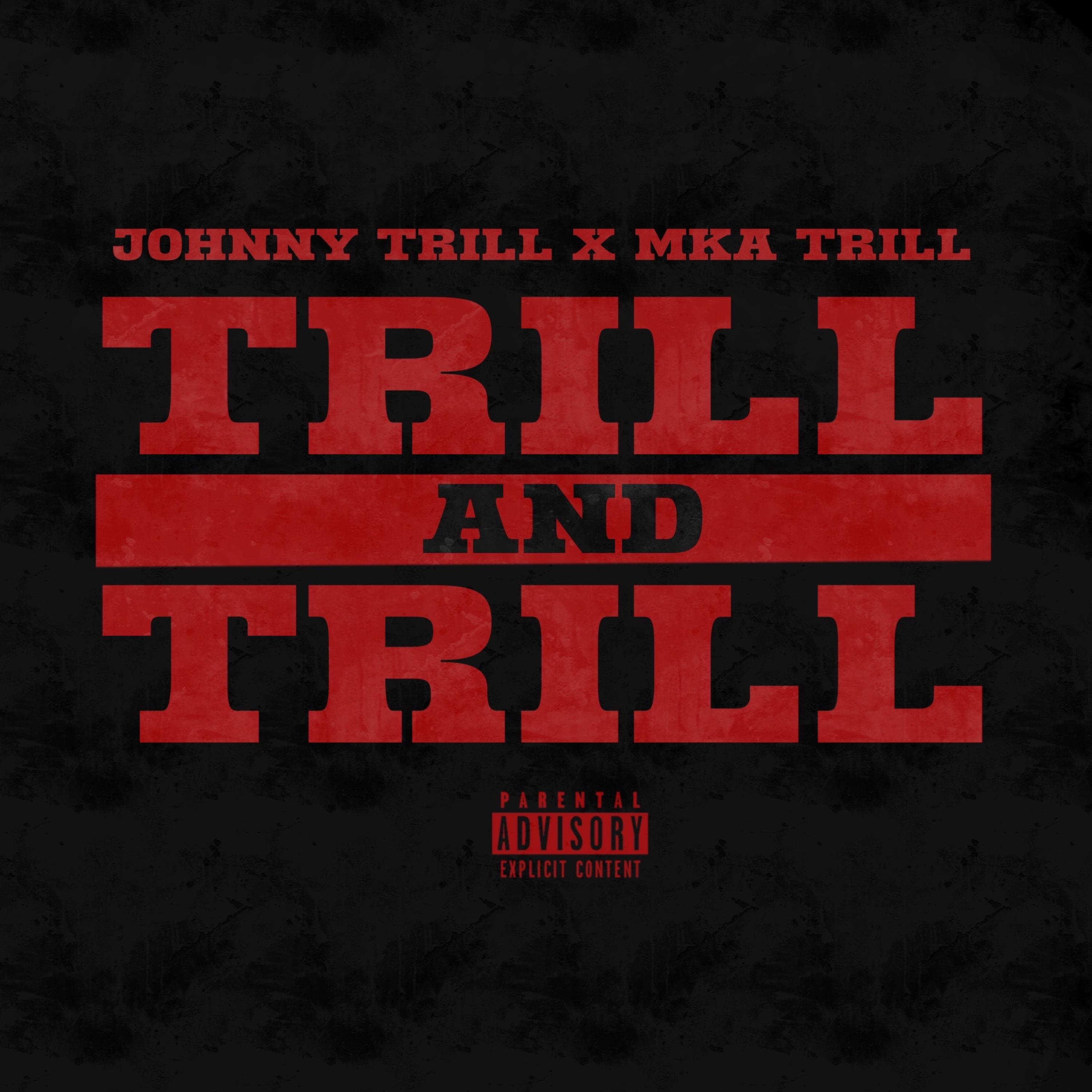 Trill And Trill artwork