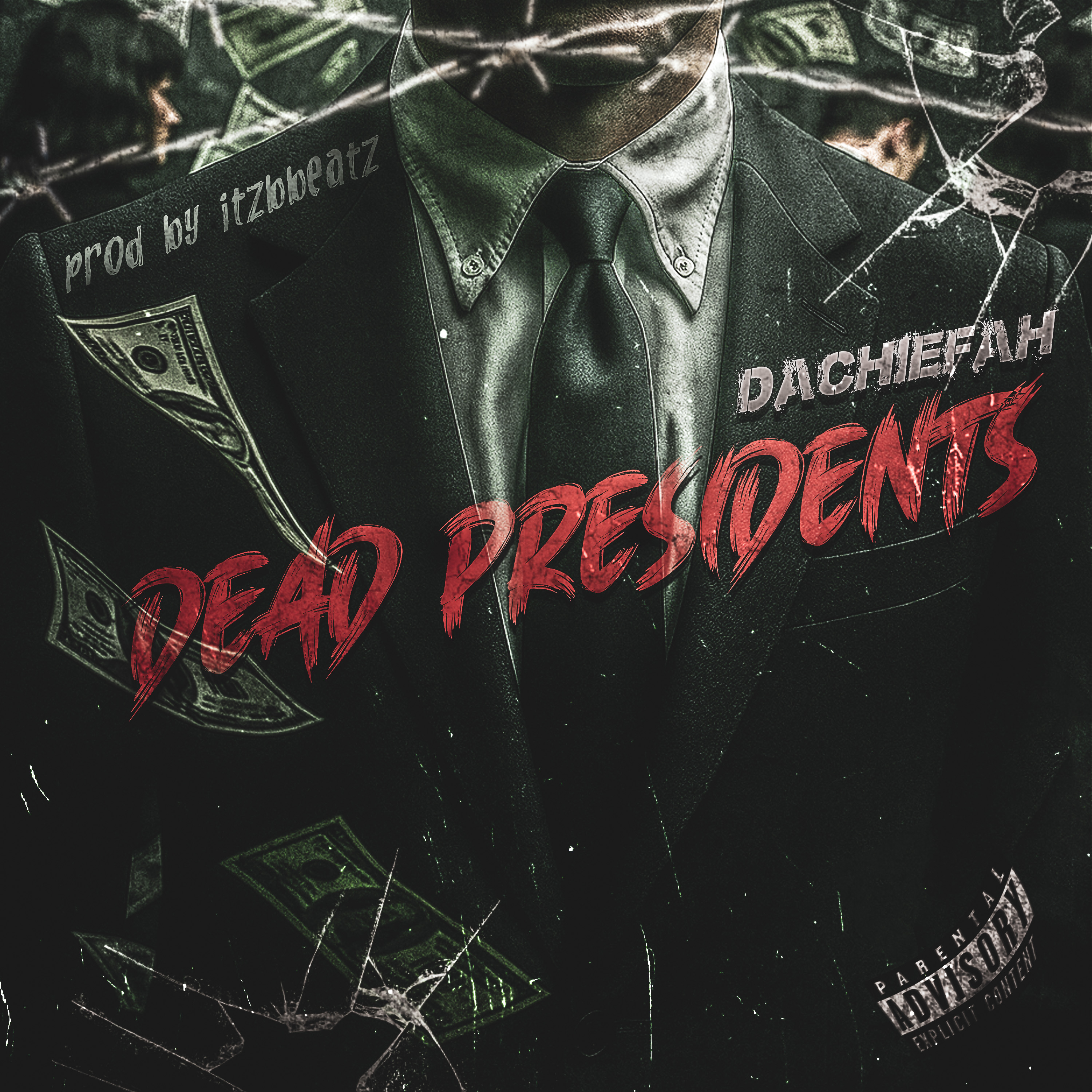 DEAD PRESIDENTS artwork