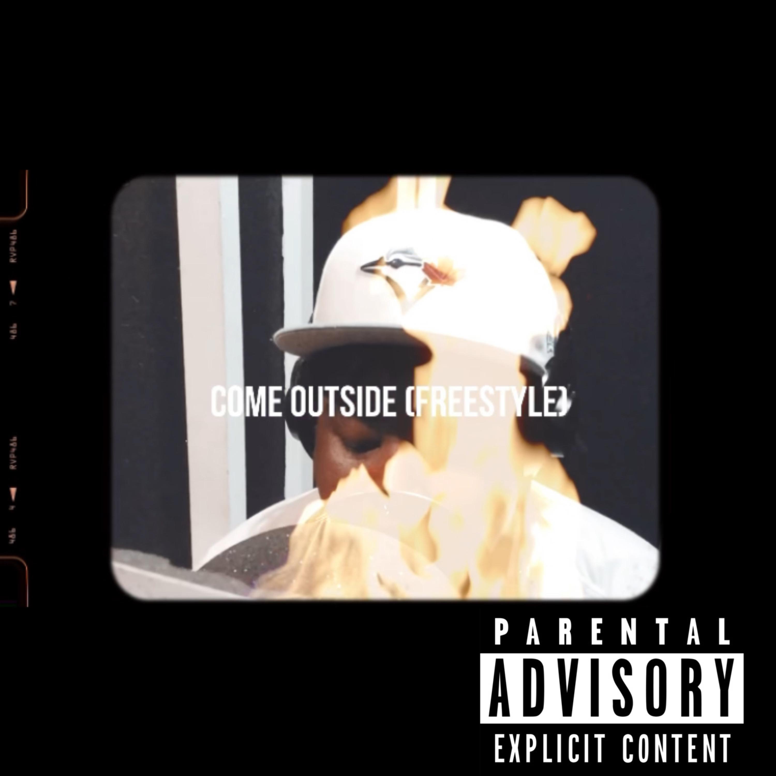 Come Outside Freestyle artwork