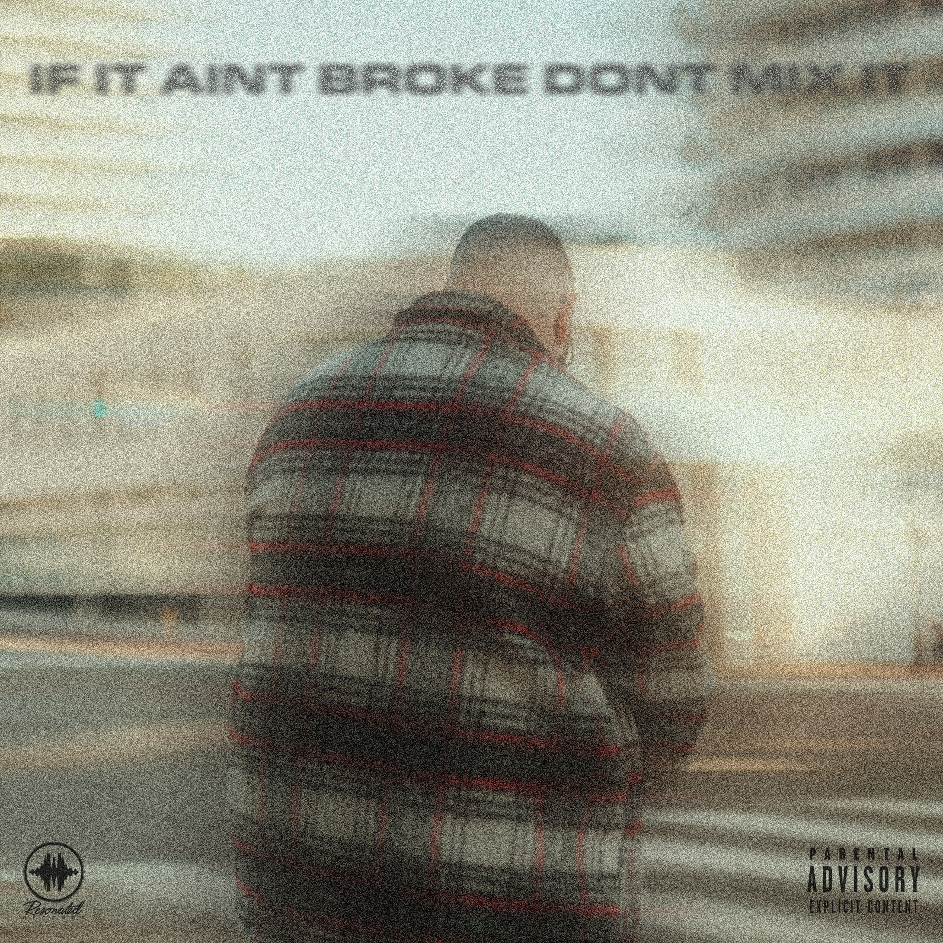 If It Ain't Broke, Don't Mix It artwork