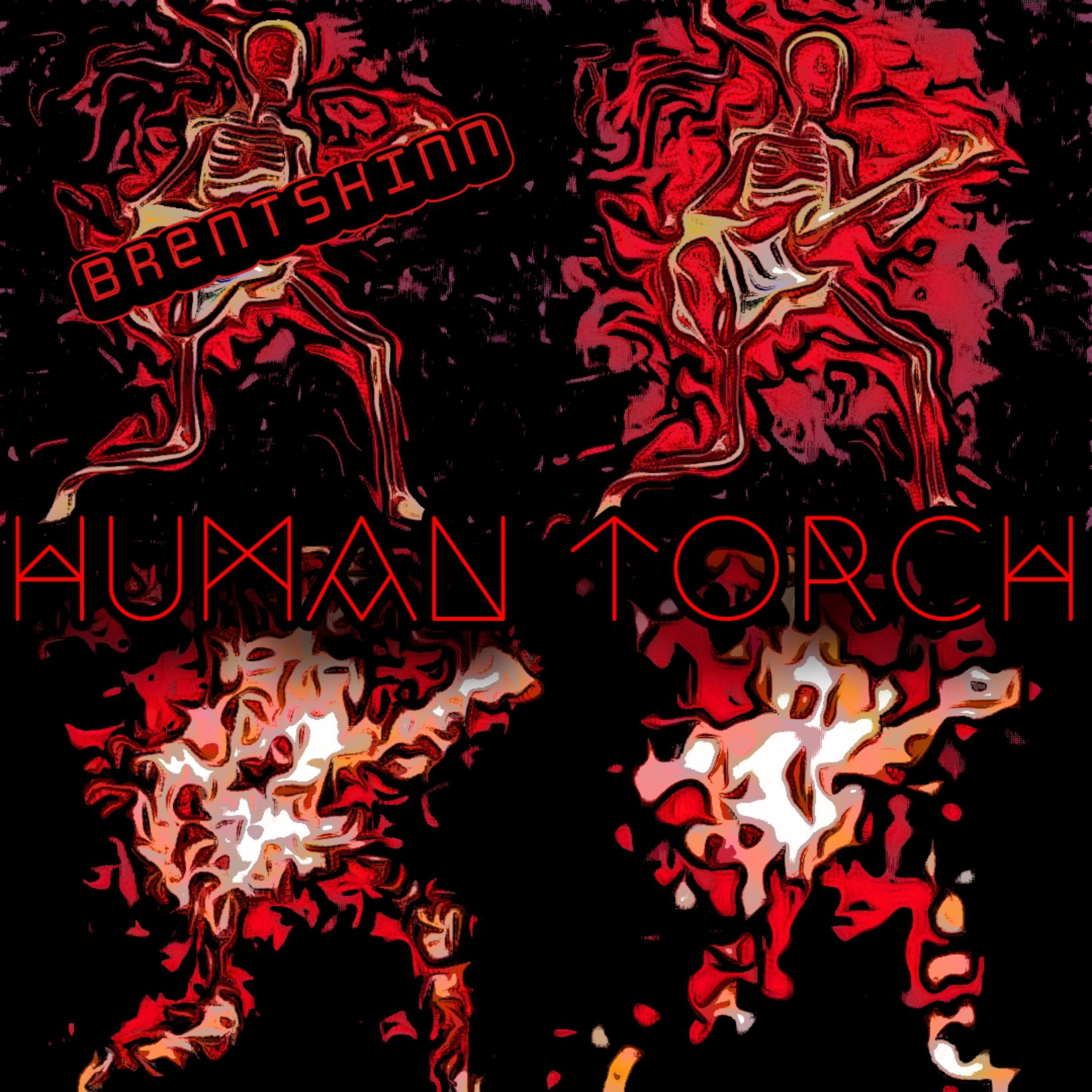 Human Torch by Brent Shinn cover art