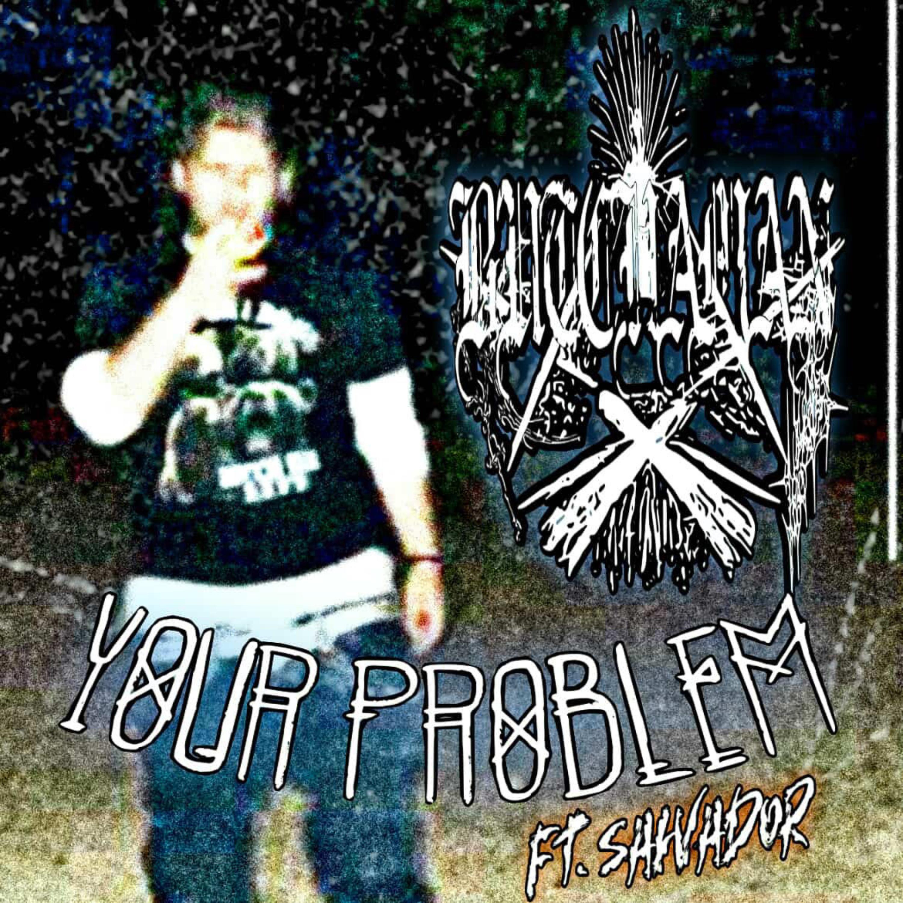 YOUR PROBLEM artwork