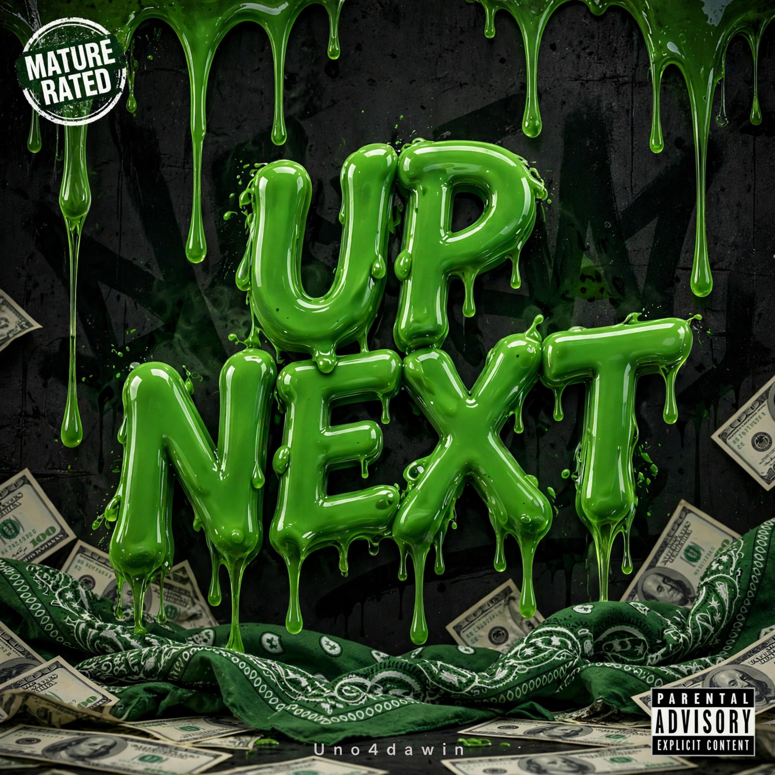 UP NEXT by Uno4dawin cover art
