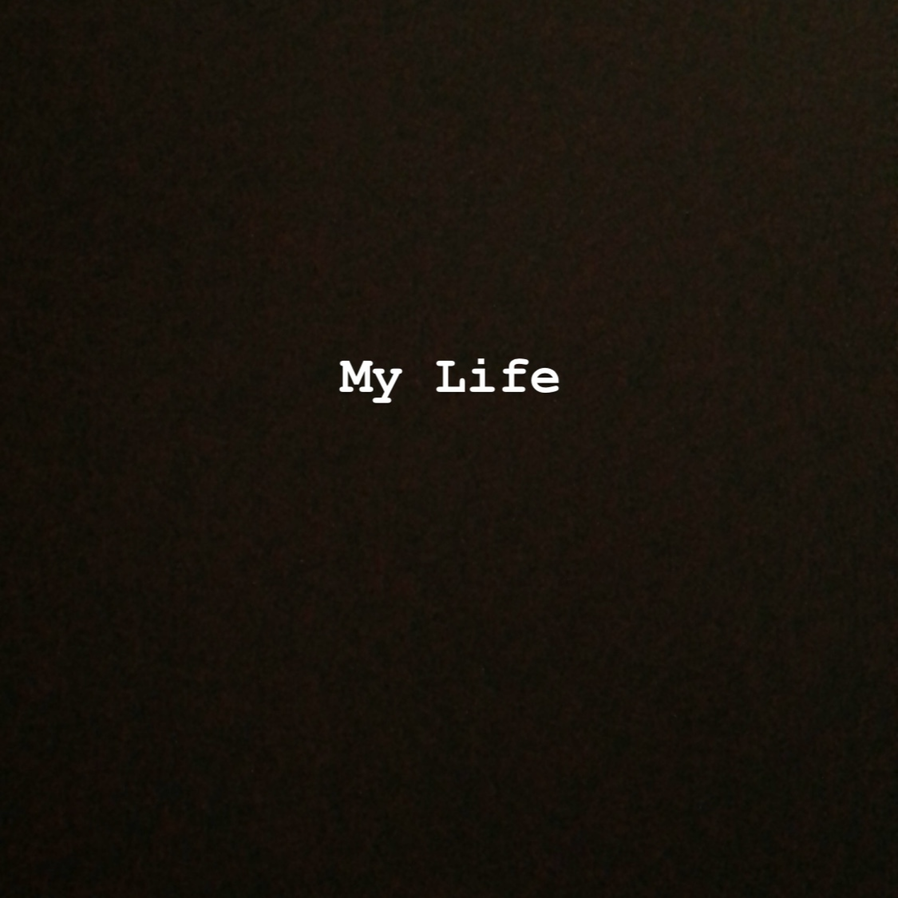 My Life artwork