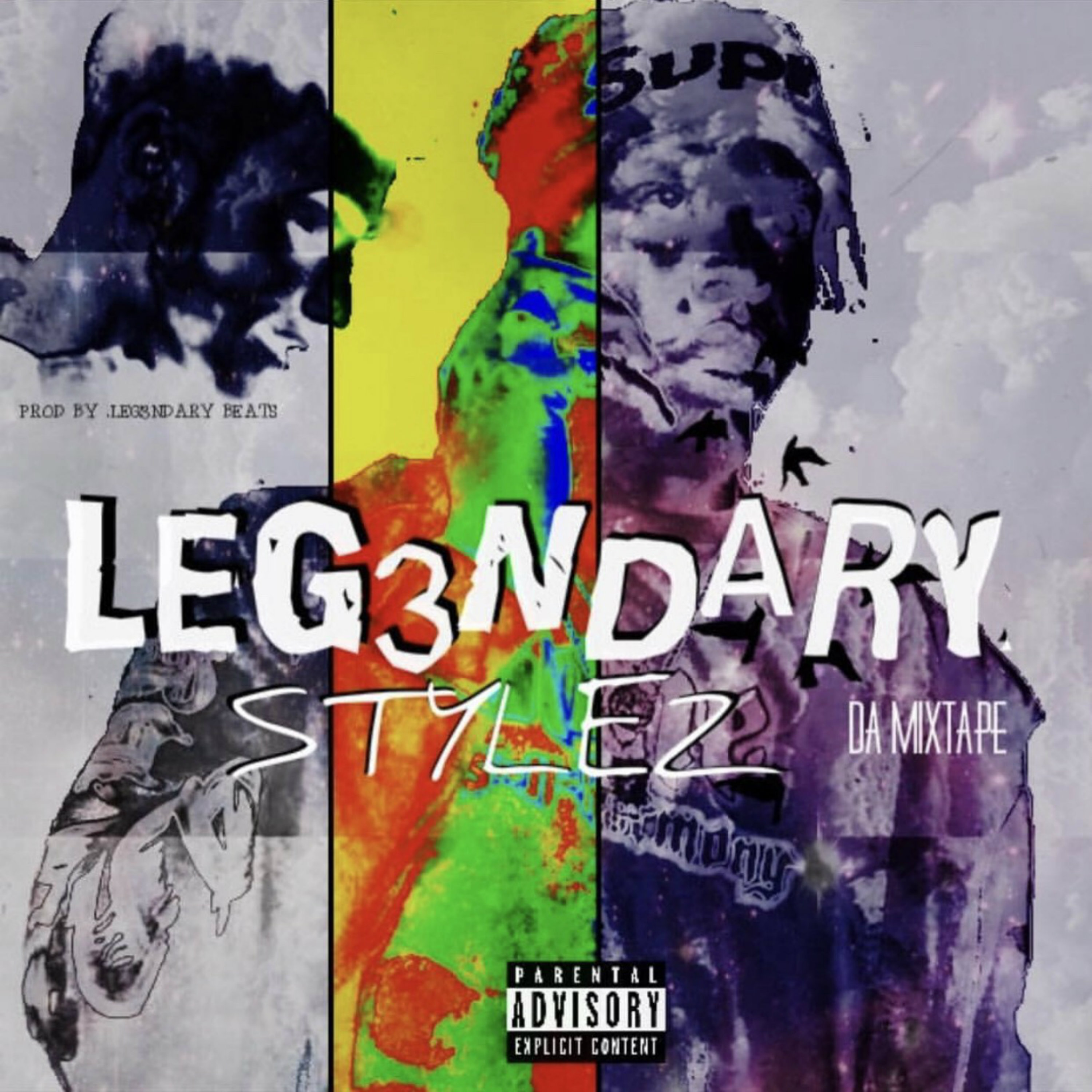 Legendary Stylez the mixtape artwork