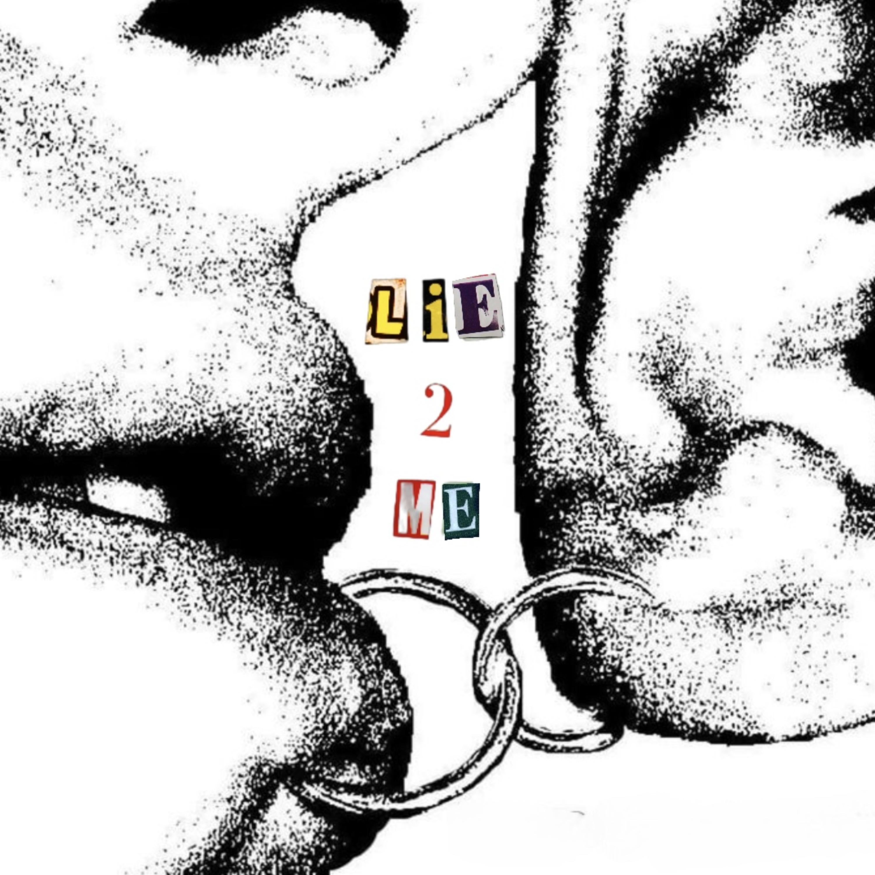 lie 2 me artwork