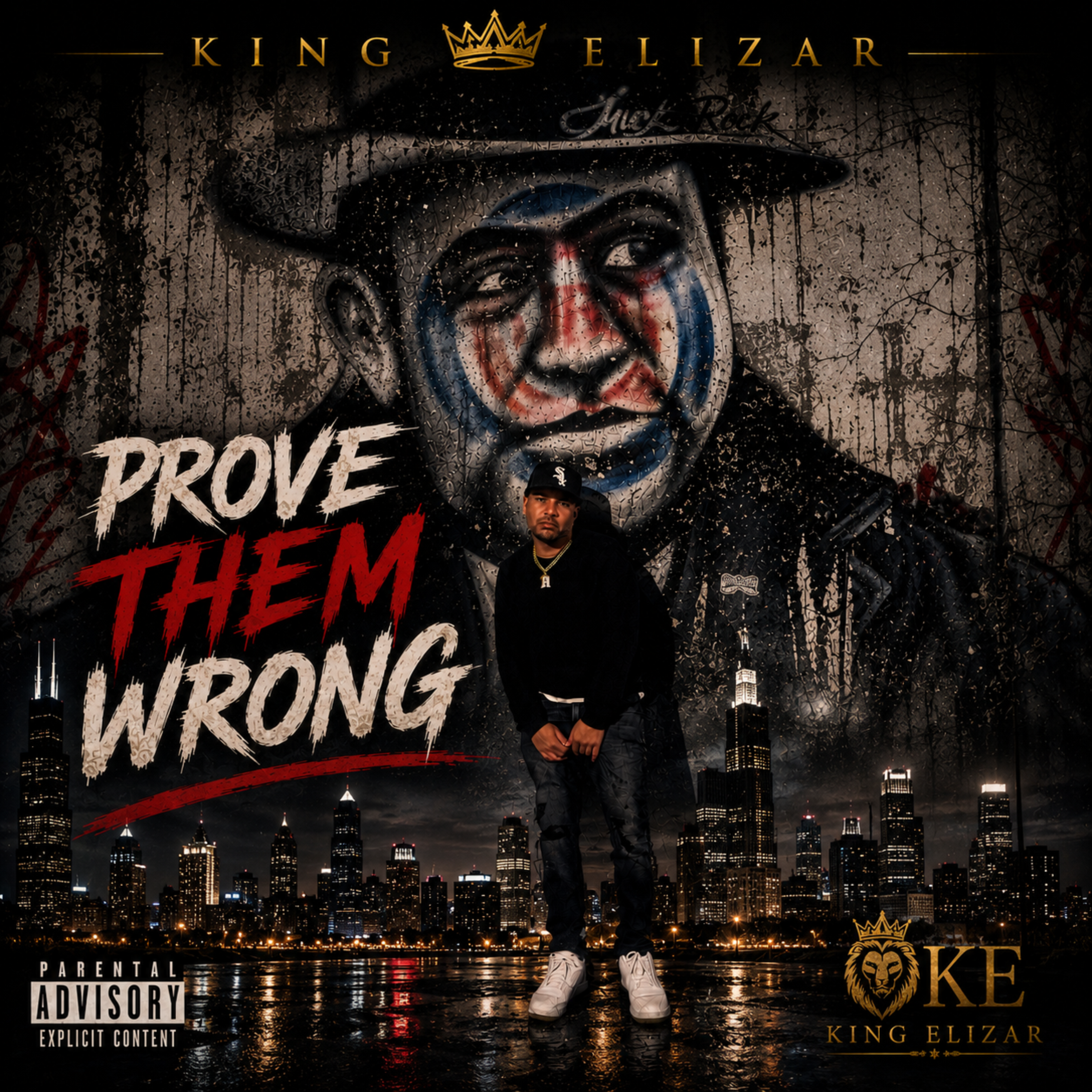 Prove Them Wrong by King Elizar cover art