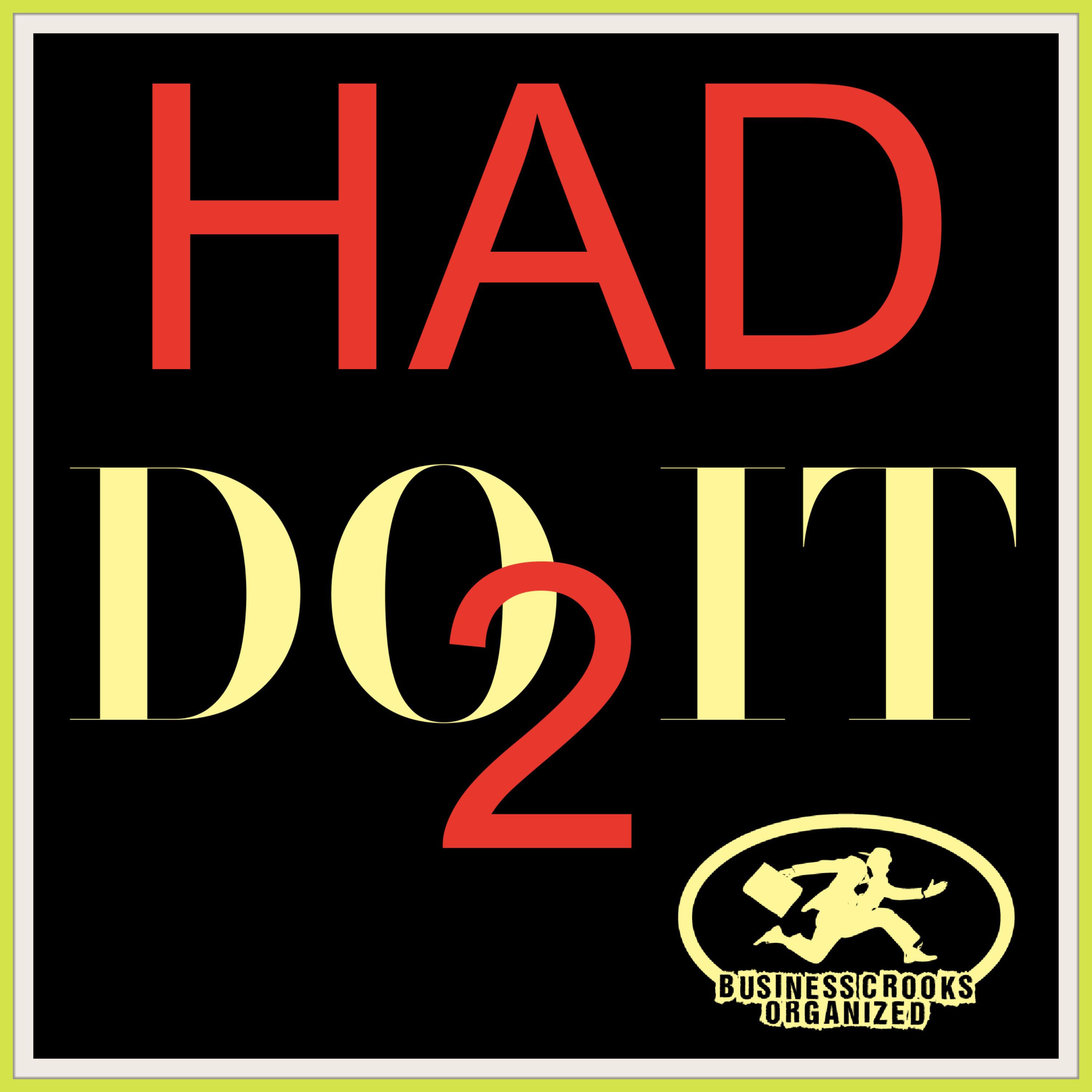 HAD 2 DO IT artwork