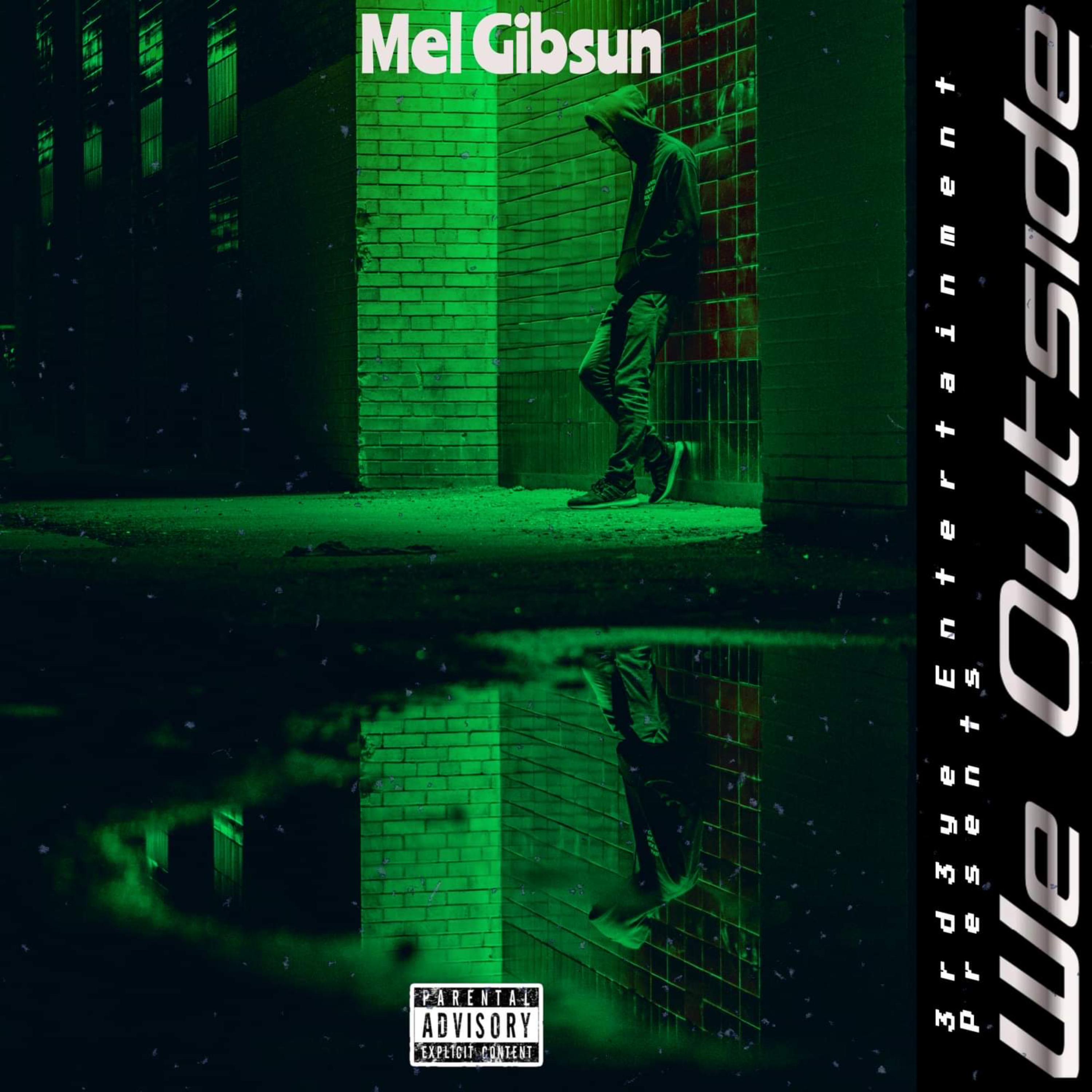 We Outside by Mel Gibsun cover art
